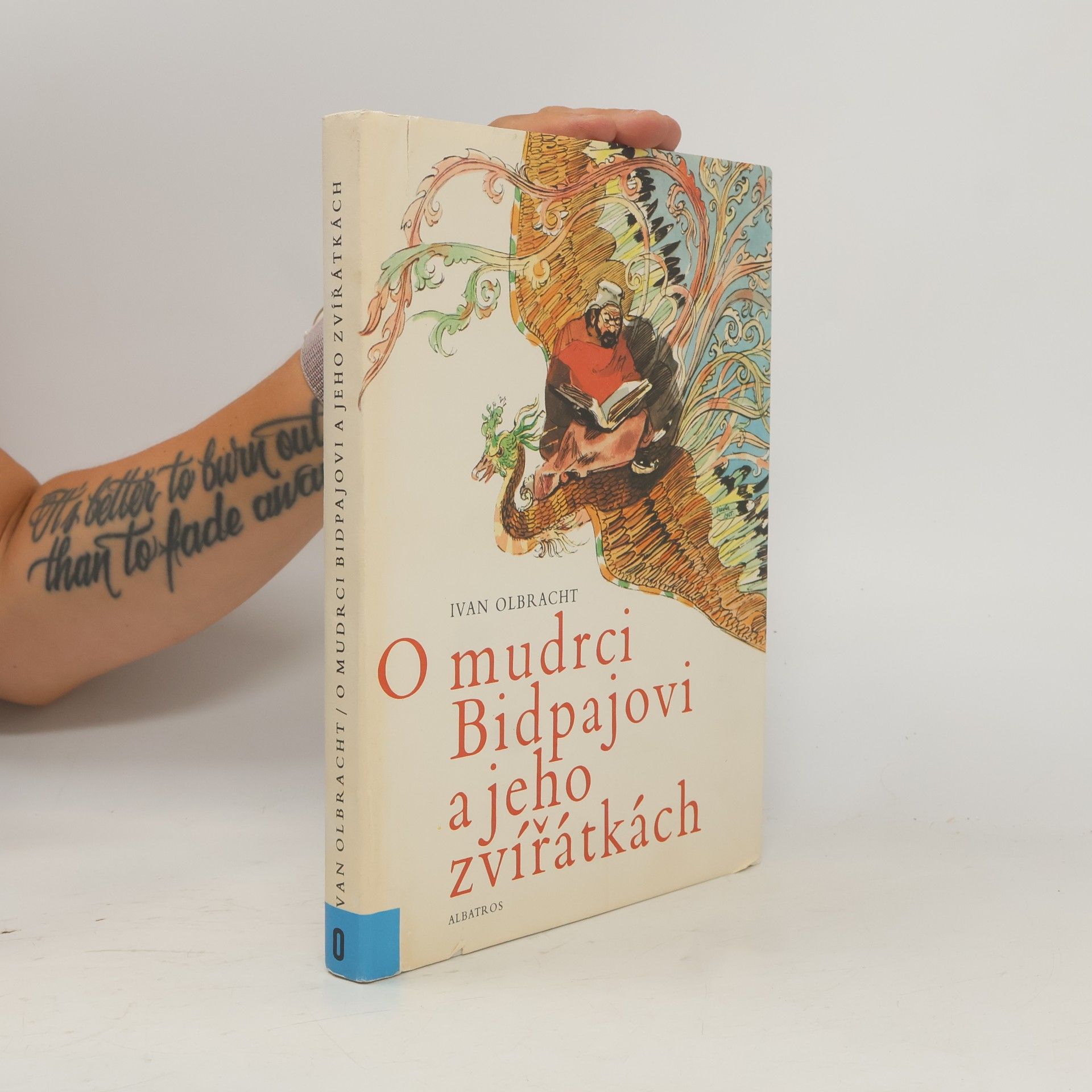 Ivan Olbracht O mudrci Bidpajovi a jeho zvířátkách