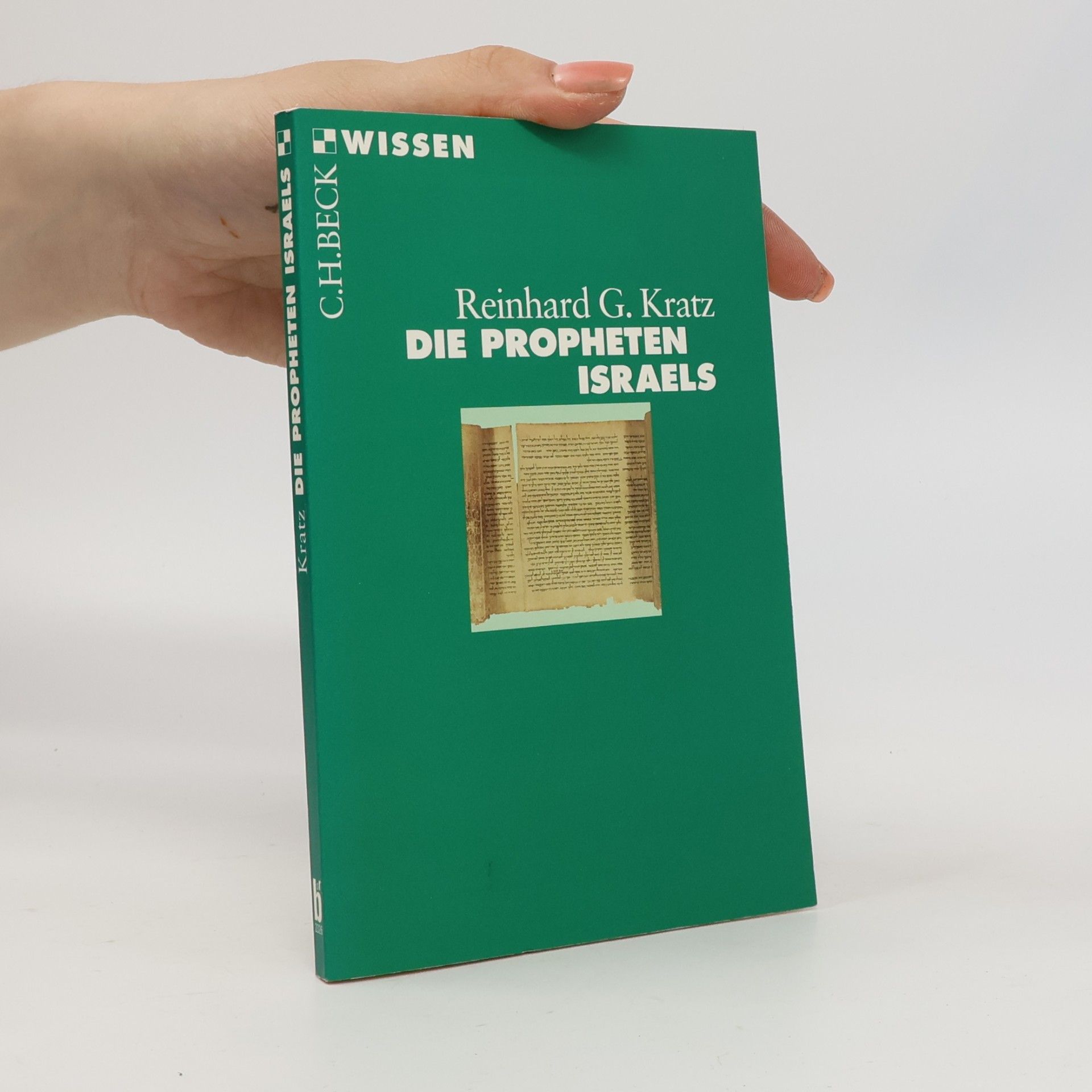 Reinhard Gregor Kratz Die Propheten Israels