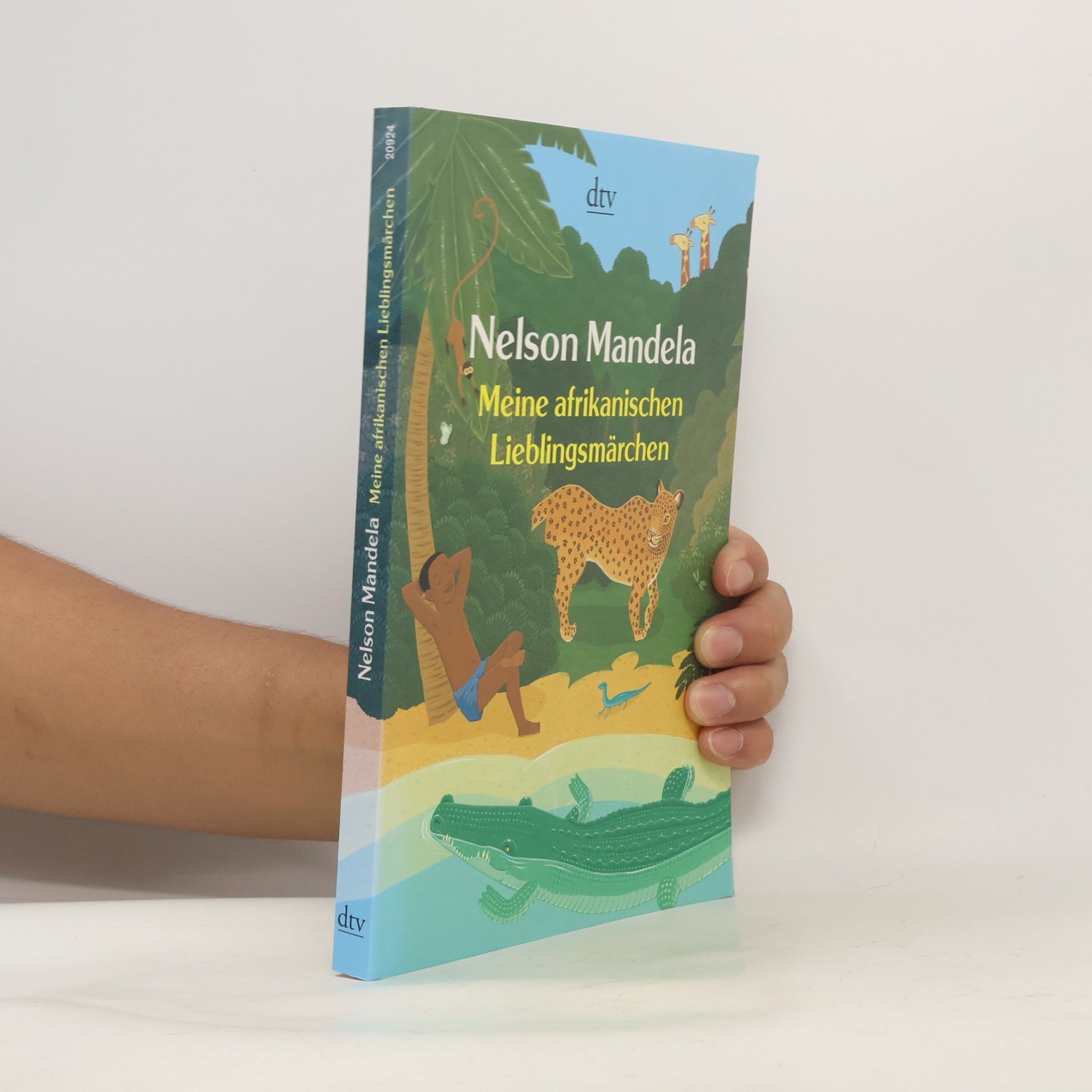 Nelson Mandela Meine afrikanischen Lieblingsmärchen