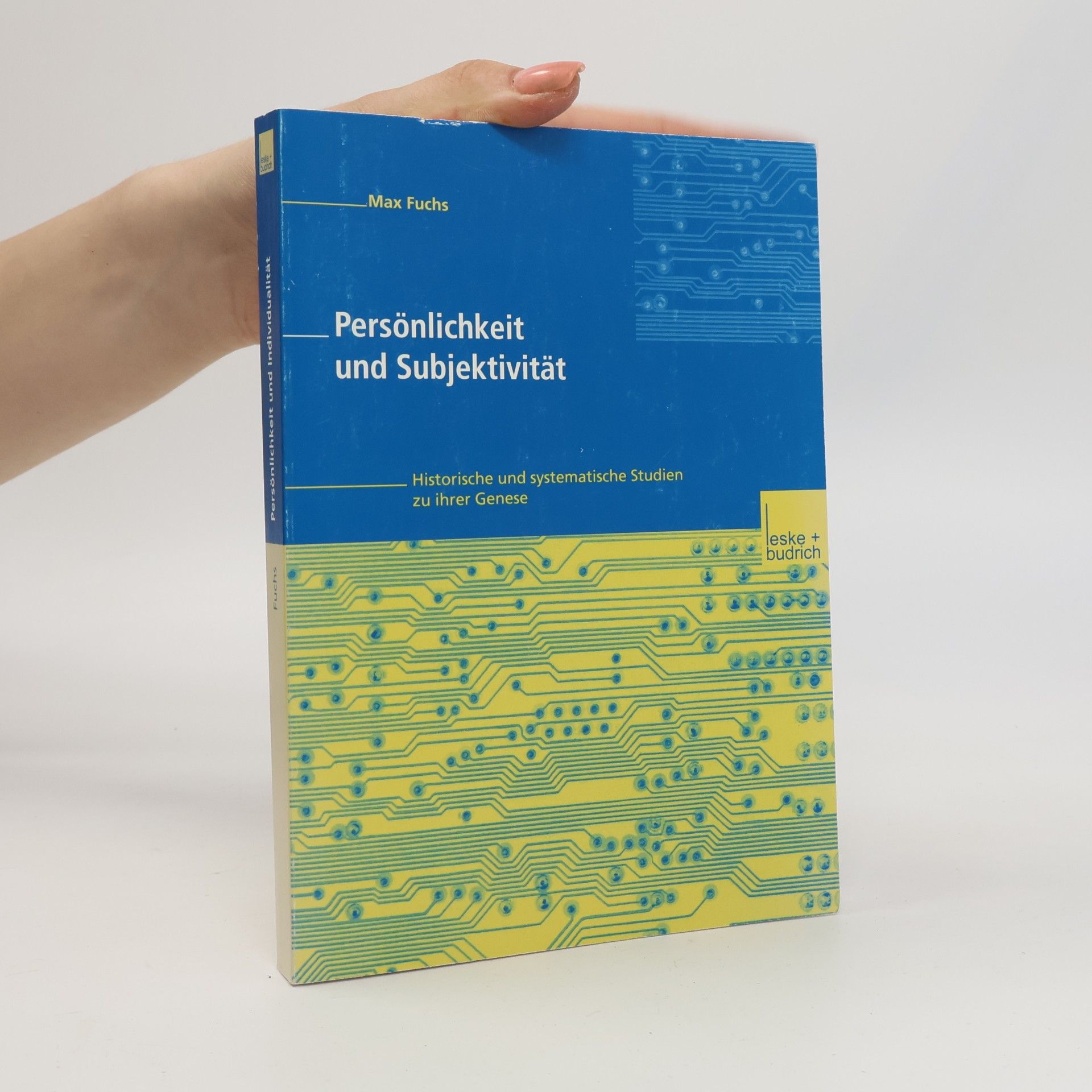 Max Fuchs Persönlichkeit und Subjektivität
