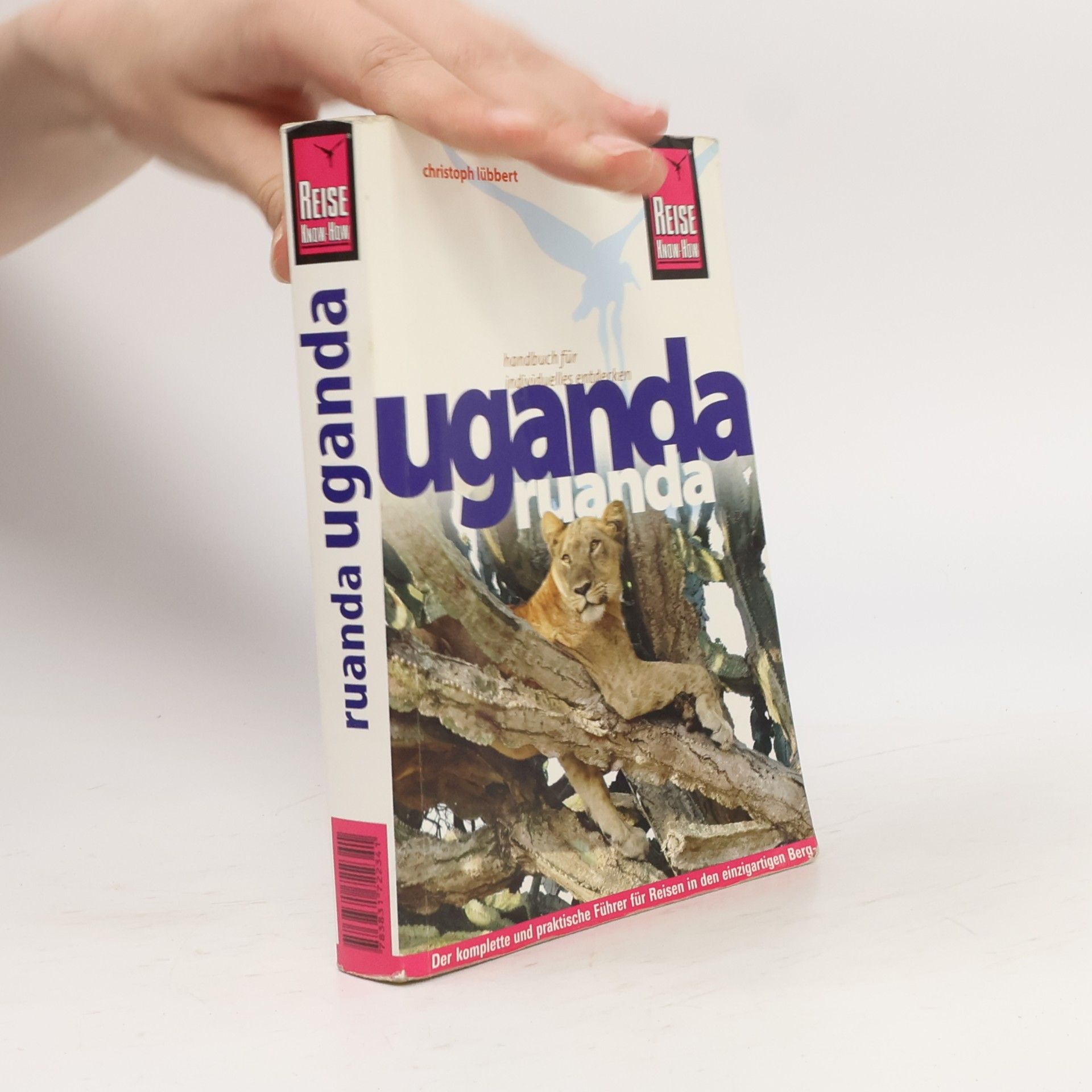 Christoph Lübbert Reise Know-How: Uganda, Ruanda