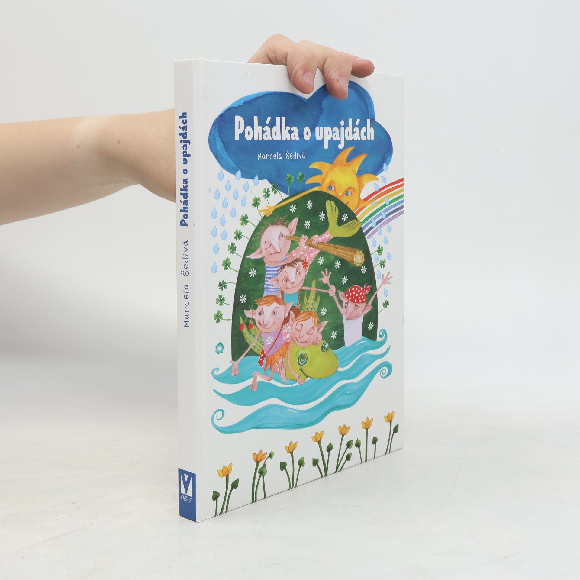 Marcela Šedivá Pohádka o upajdách