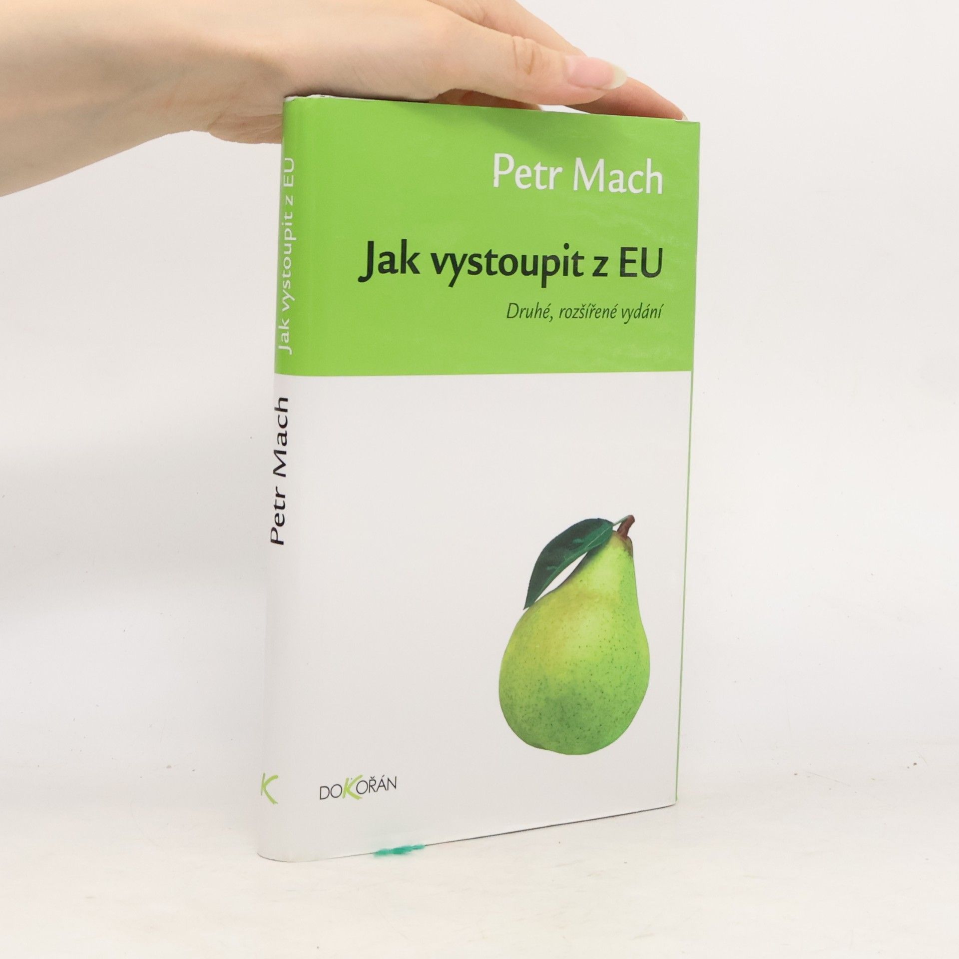 Petr Mach Jak vystoupit z EU