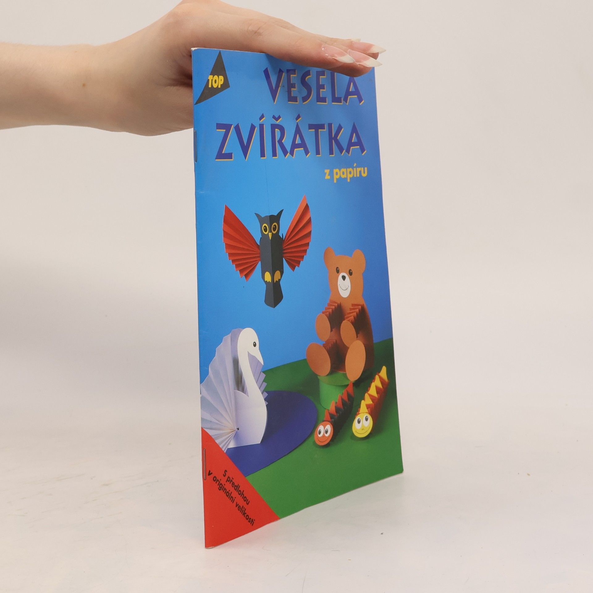 Armin Täubner Veselá zvířátka z papíru