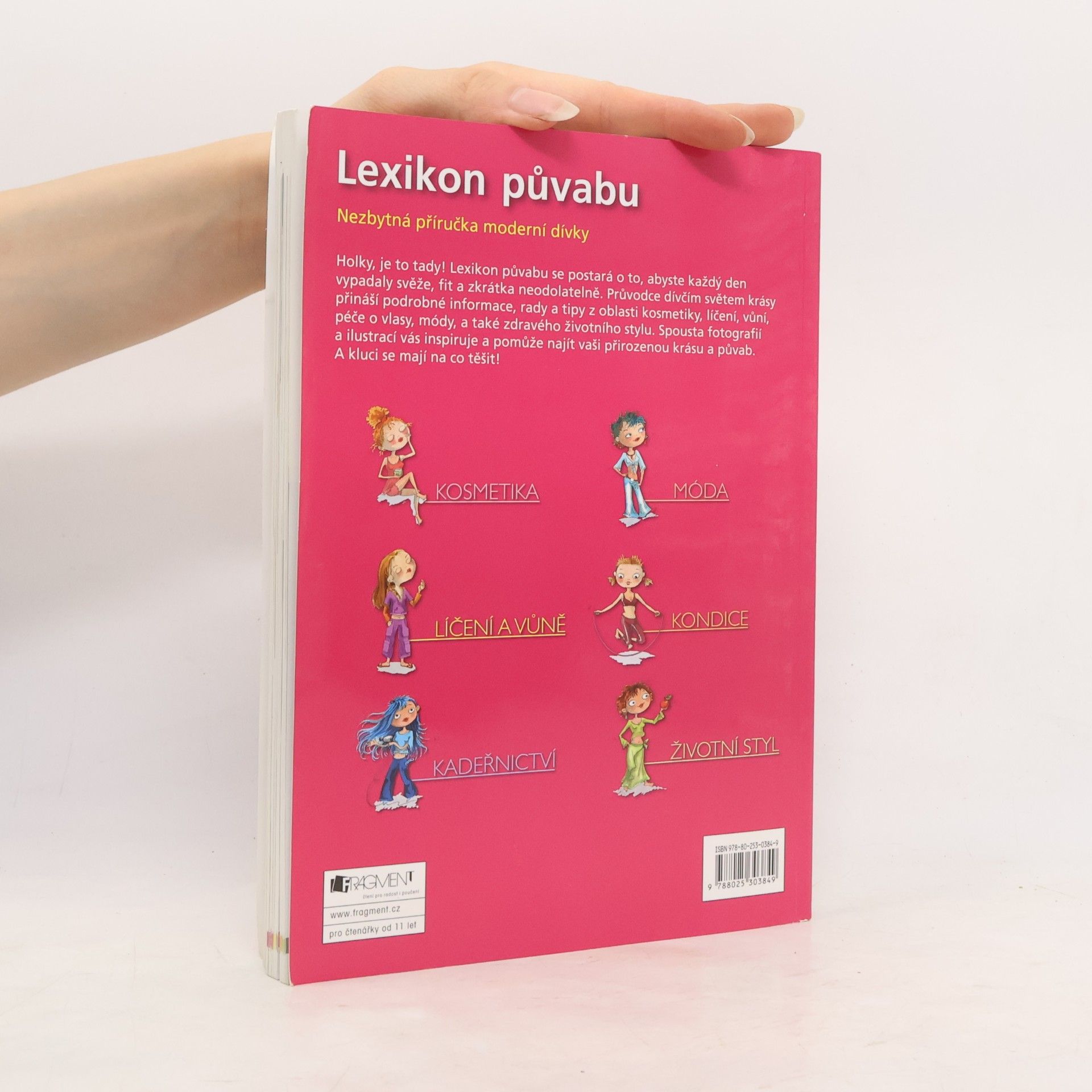 Pavličová Šárka Lexikon půvabu: Nezbytná příručka moderní dívky
