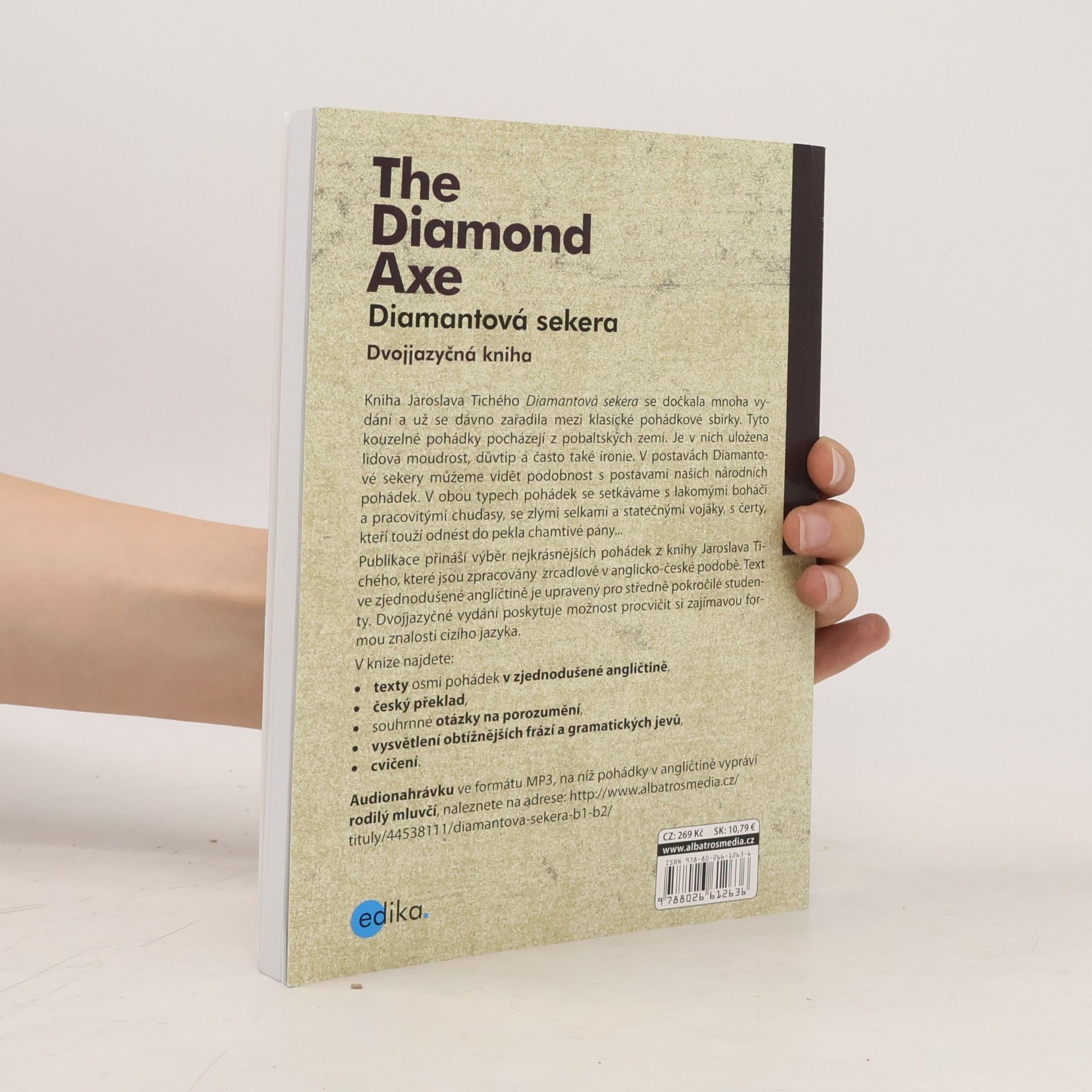 Alena Kuzmová The diamond axe / Diamantová sekera: Výběr nejkrásnějších pohádek z knihy Jaroslava Tichého