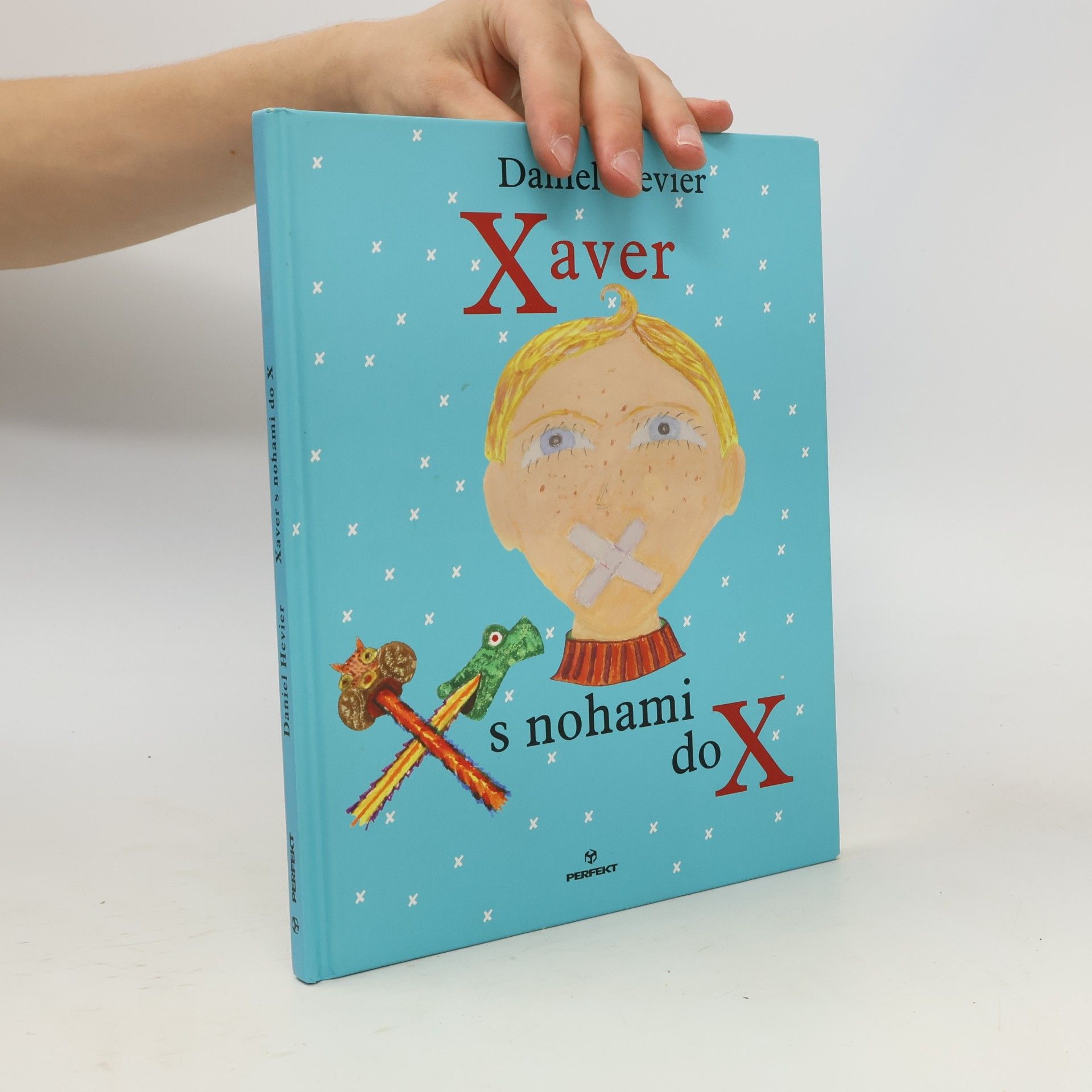Daniel Hevier Xaver s nohami do X