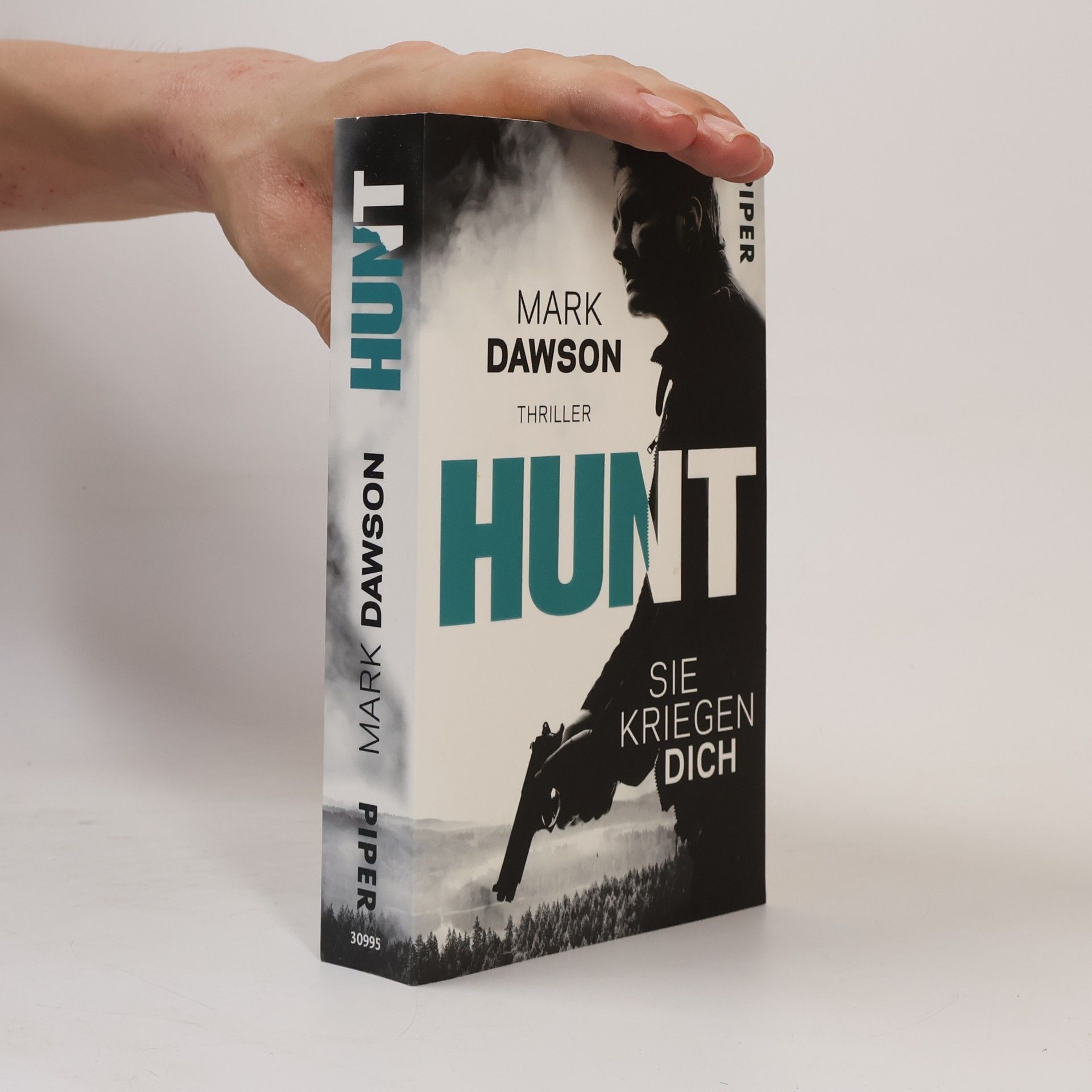 Mark Dawson Hunt: Sie kriegen dich