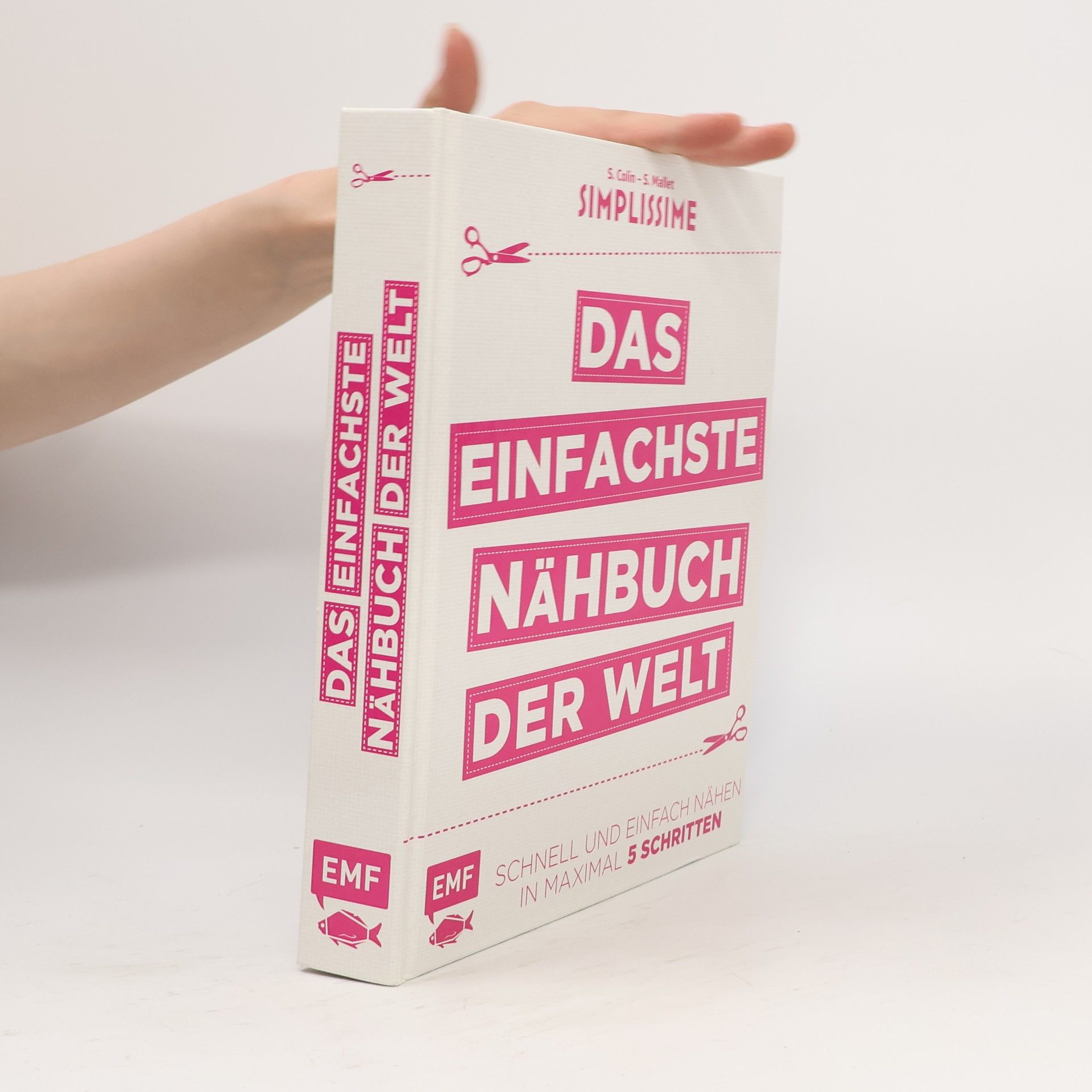 S. Colin Simplissime - das einfachste Nähbuch der Welt