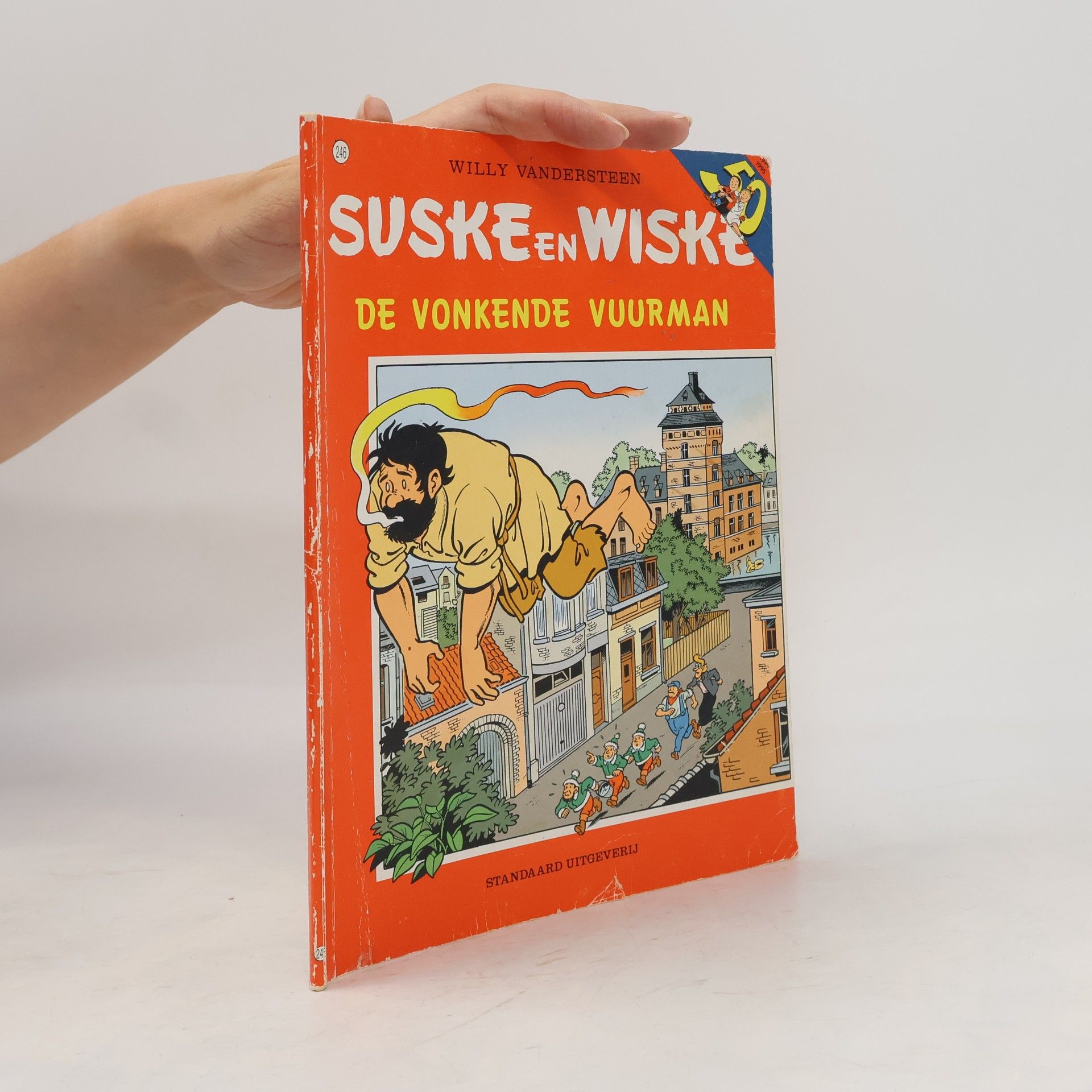 Willy Vandersteen Suske en Wiske - 246: De vonkende vuurman