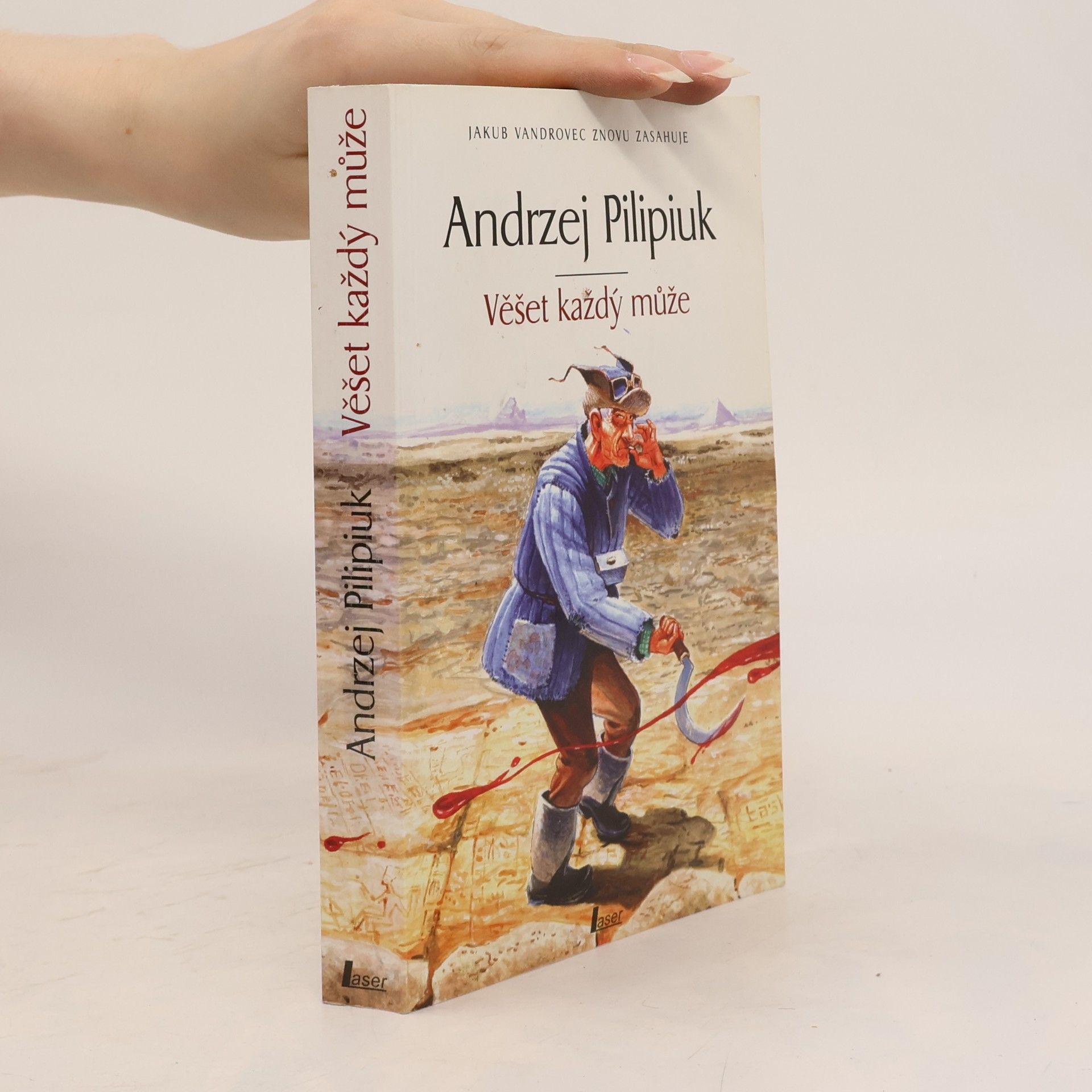 Andrzej Pilipiuk Věšet každý může