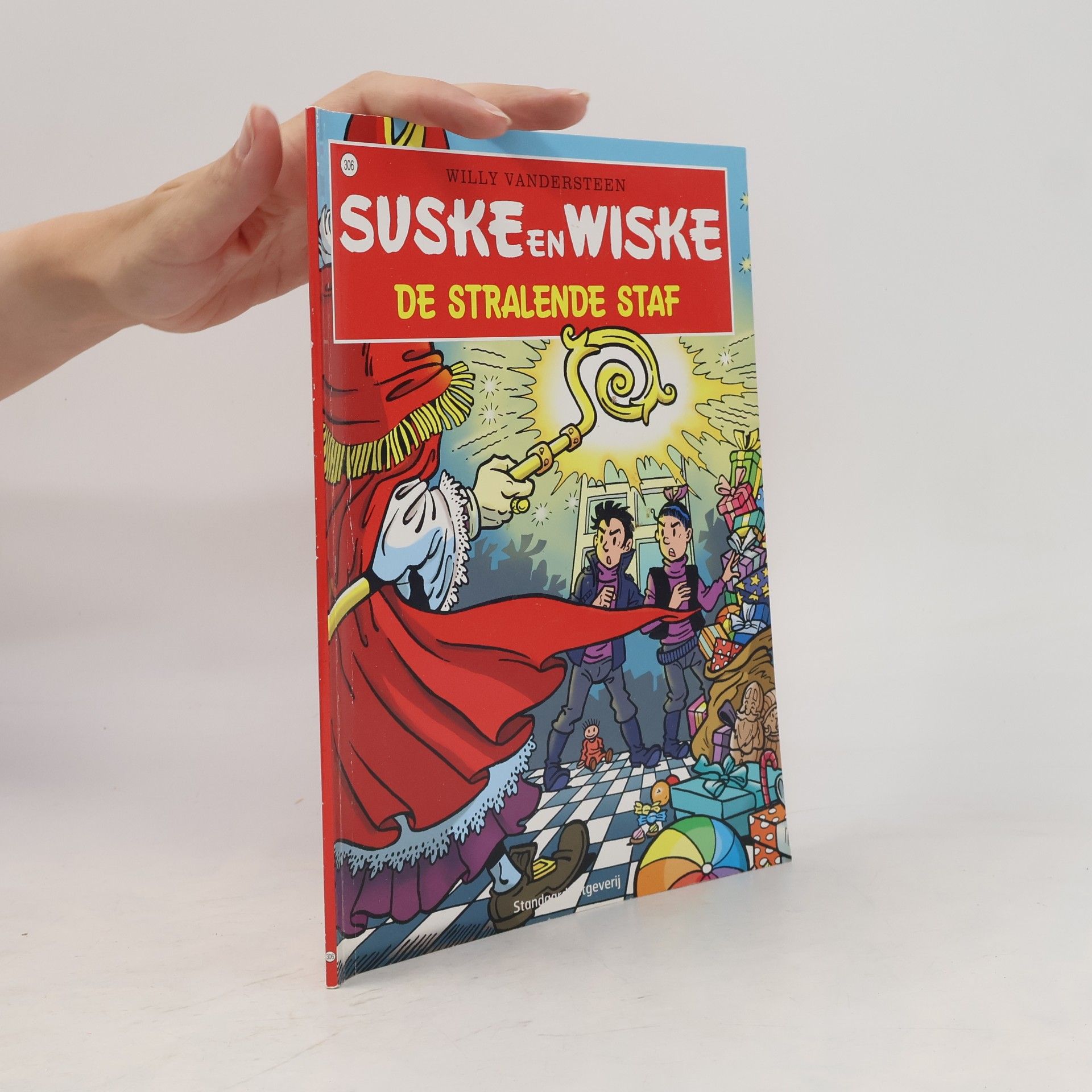 Willy Vandersteen Suske en Wiske - 306: De stralende staf