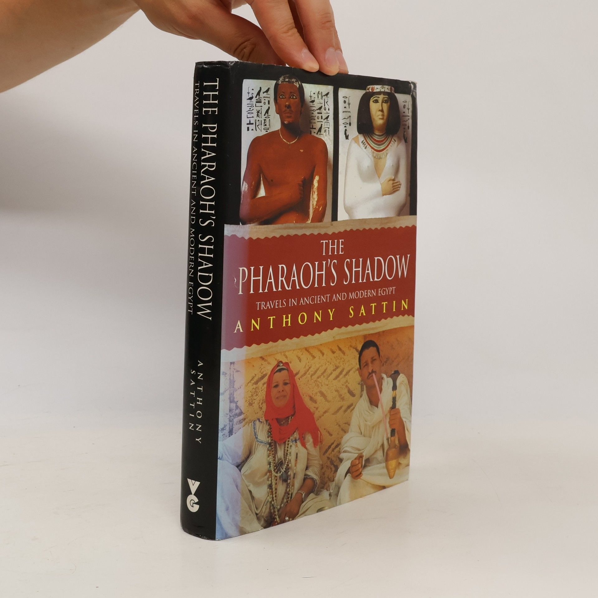 Anthony Sattin In the Pharaoh's Shadow