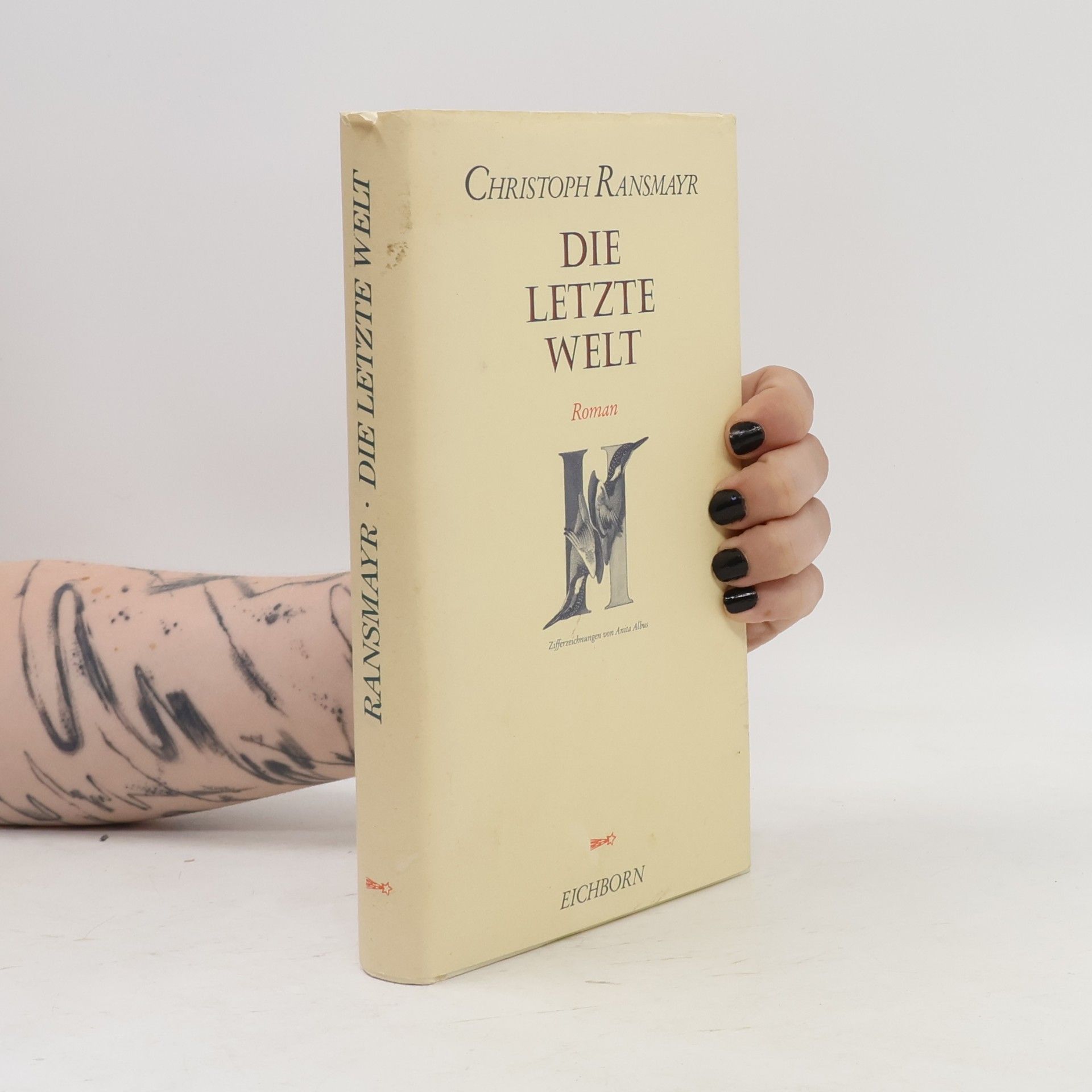 Christoph Ransmayr Die letzte Welt