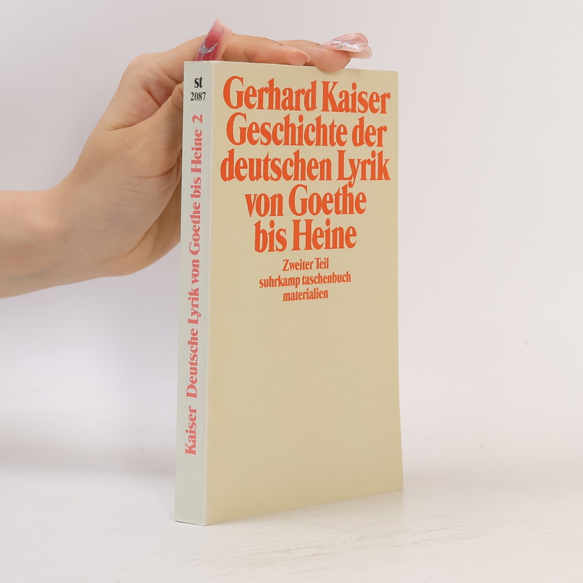 Gerhard Kaiser Geschichte der deutschen Lyrik von Goethe bis Heine 2