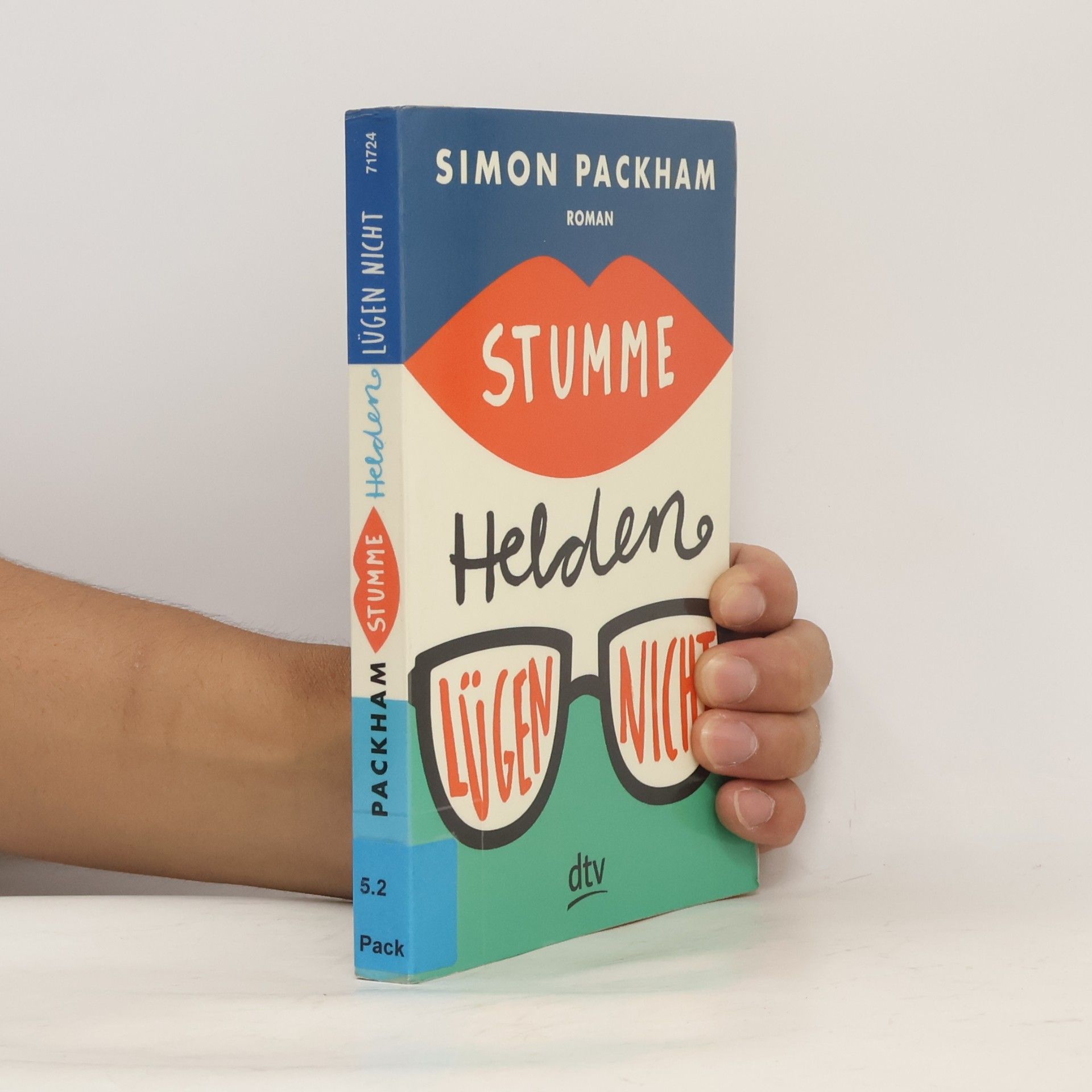 Simon Packham Stumme Helden lügen nicht