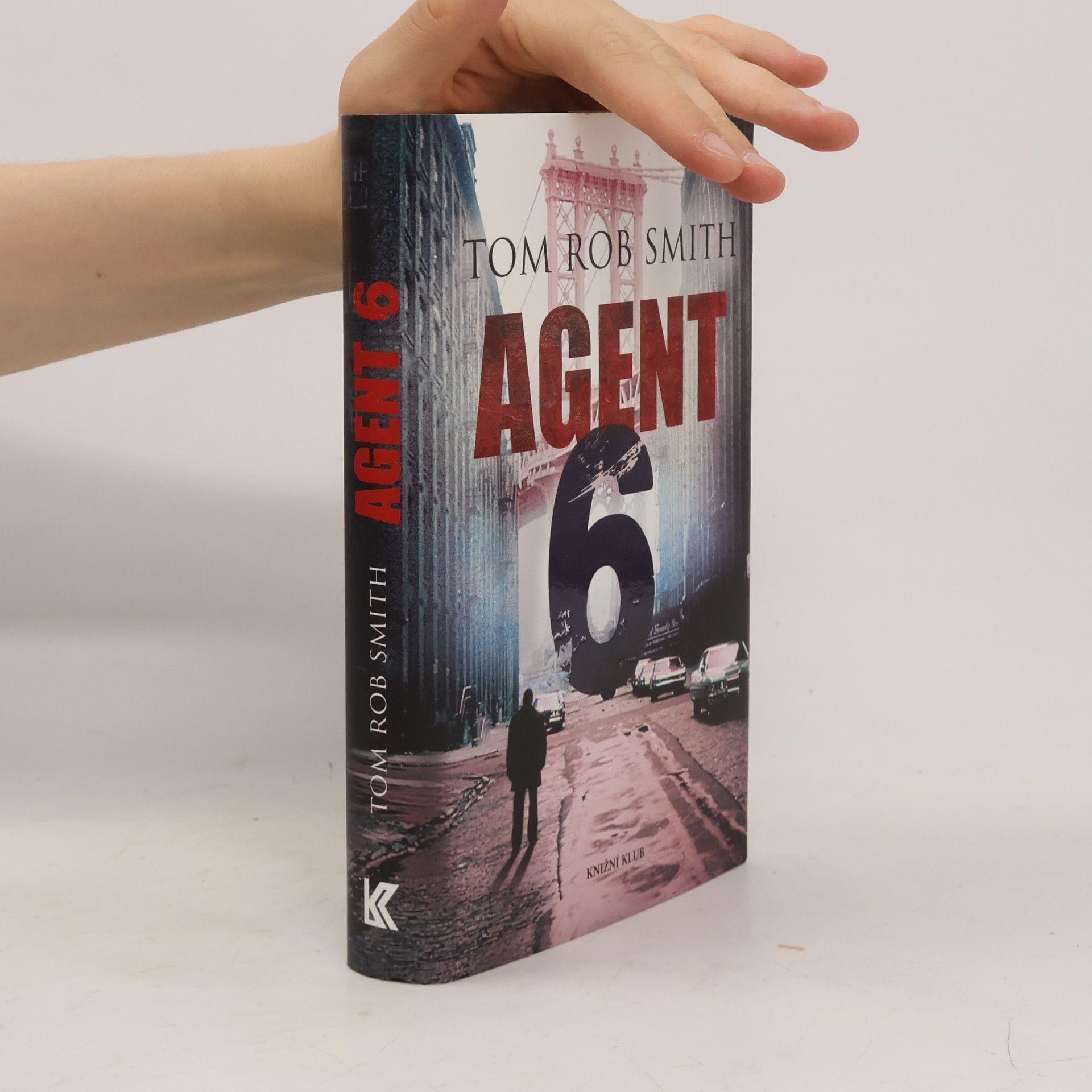 Tom Rob Smith Agent 6