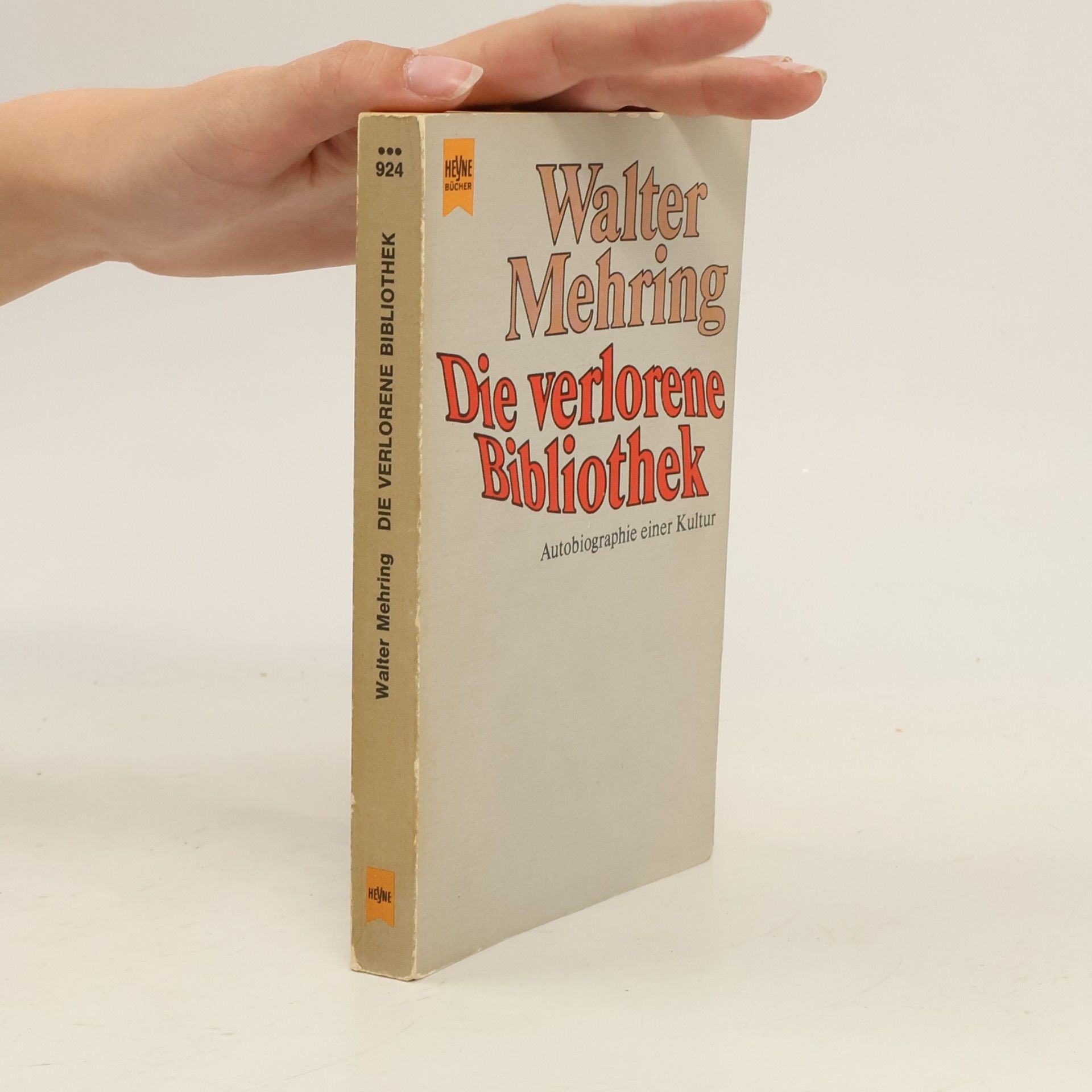 Walter Mehring Die verlorene Bibliothek