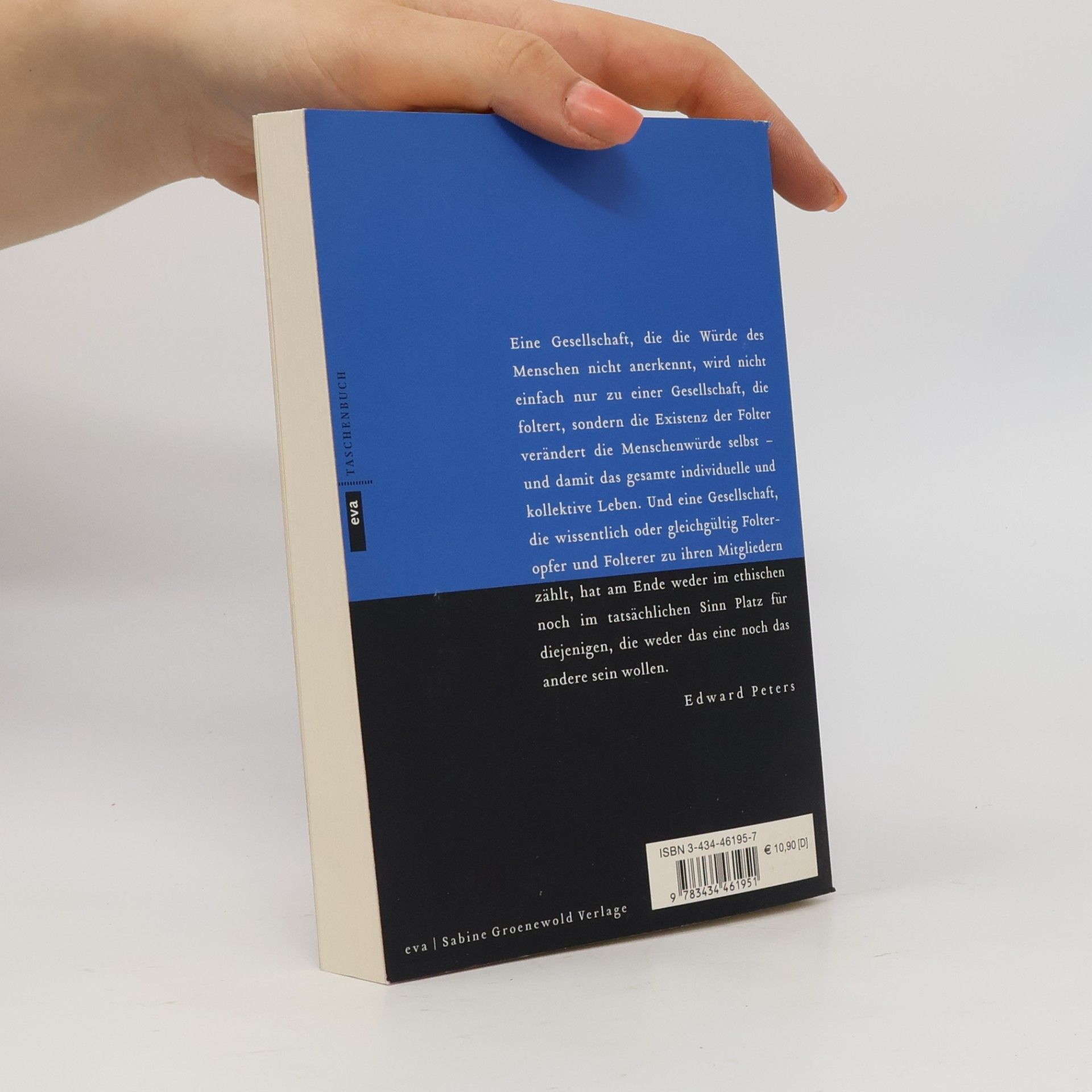 Edward Peters EVA Taschenbücher - 245: Folter - Mit einem aktualisierten Vorwort von Kurt Groenewold