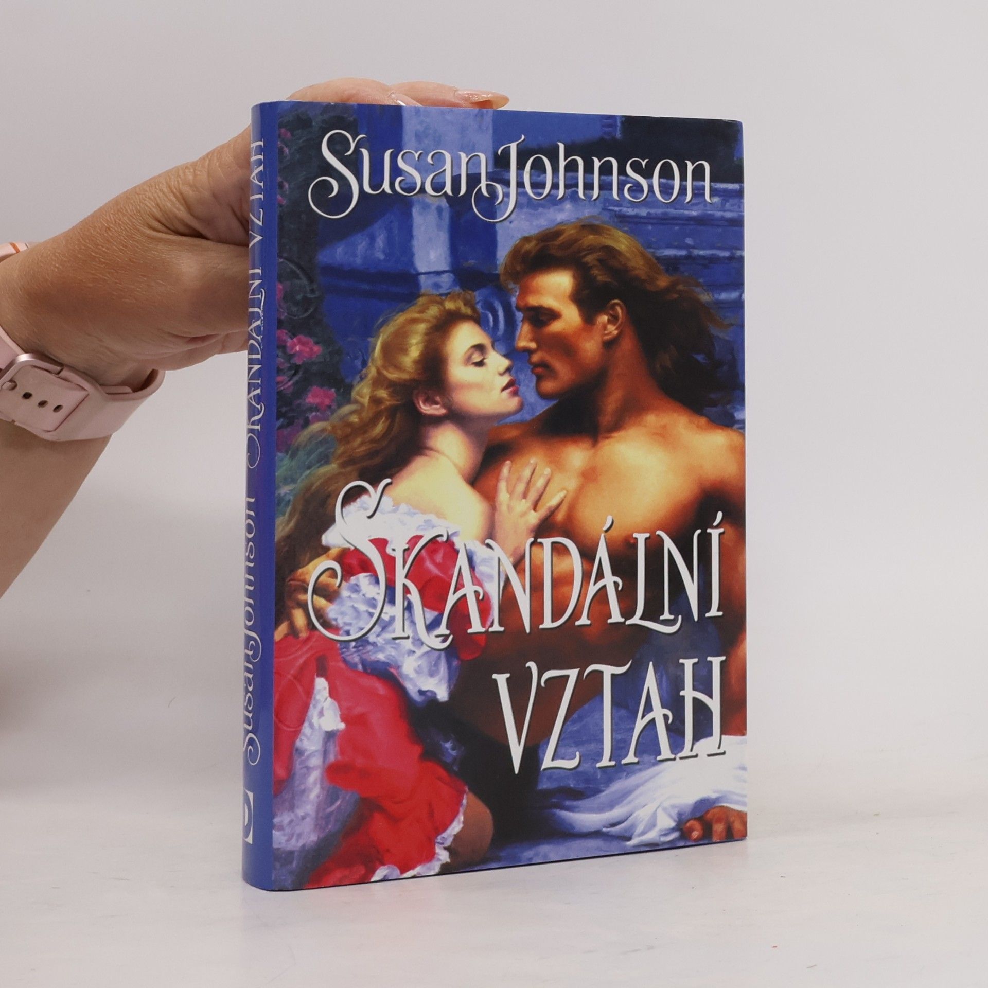 Susan Johnson Skandální vztah