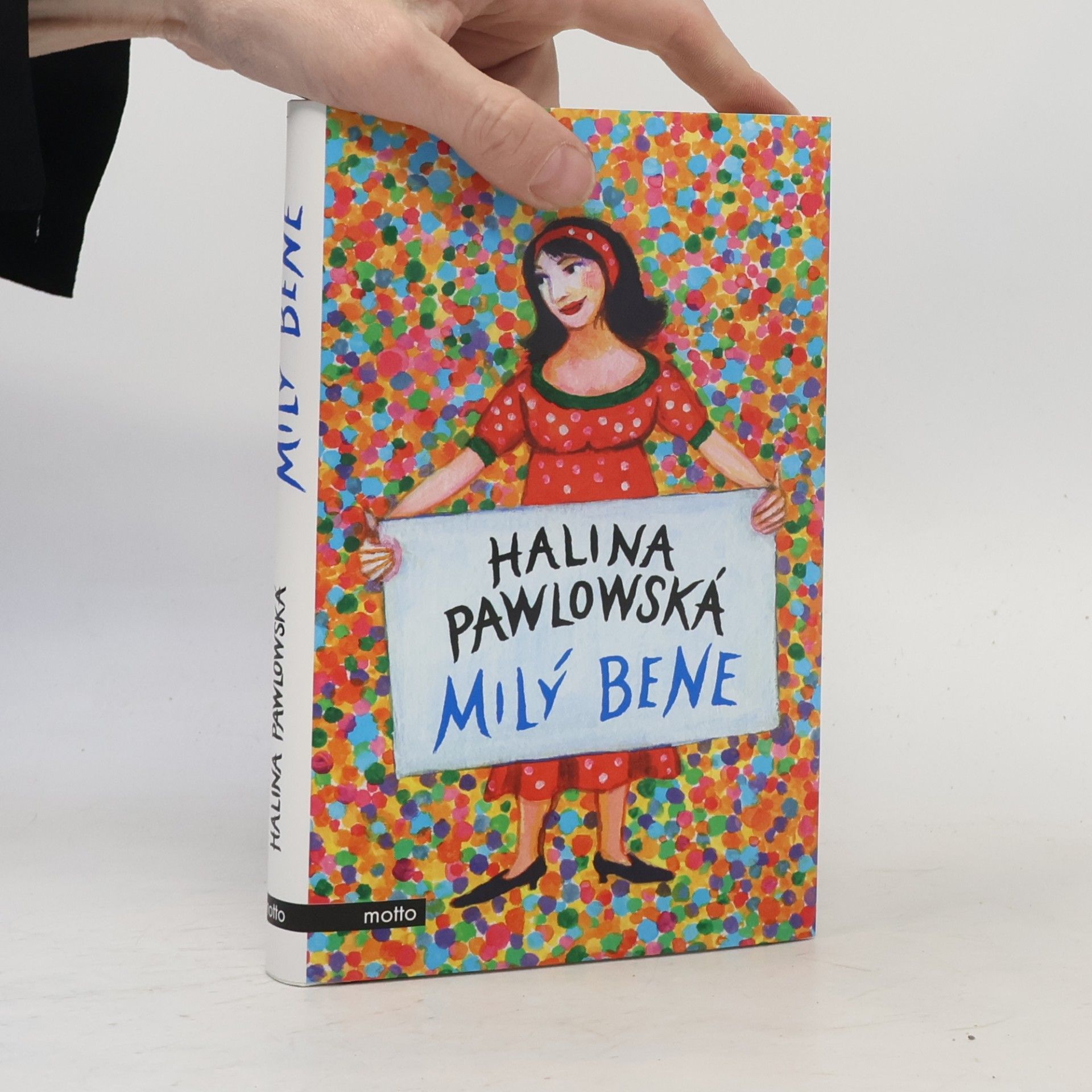 Halina Pawlowská Milý Bene