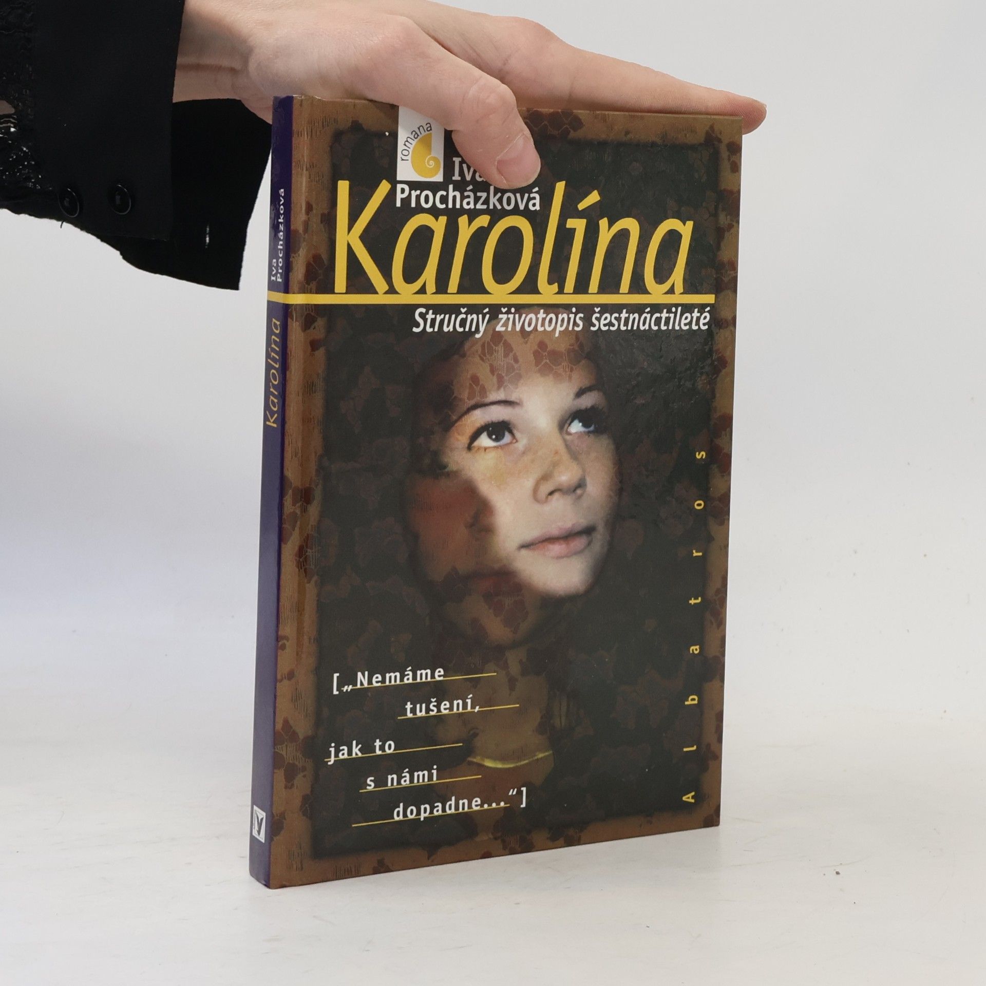 Iva Procházková Karolína. Stručný životopis šestnáctileté