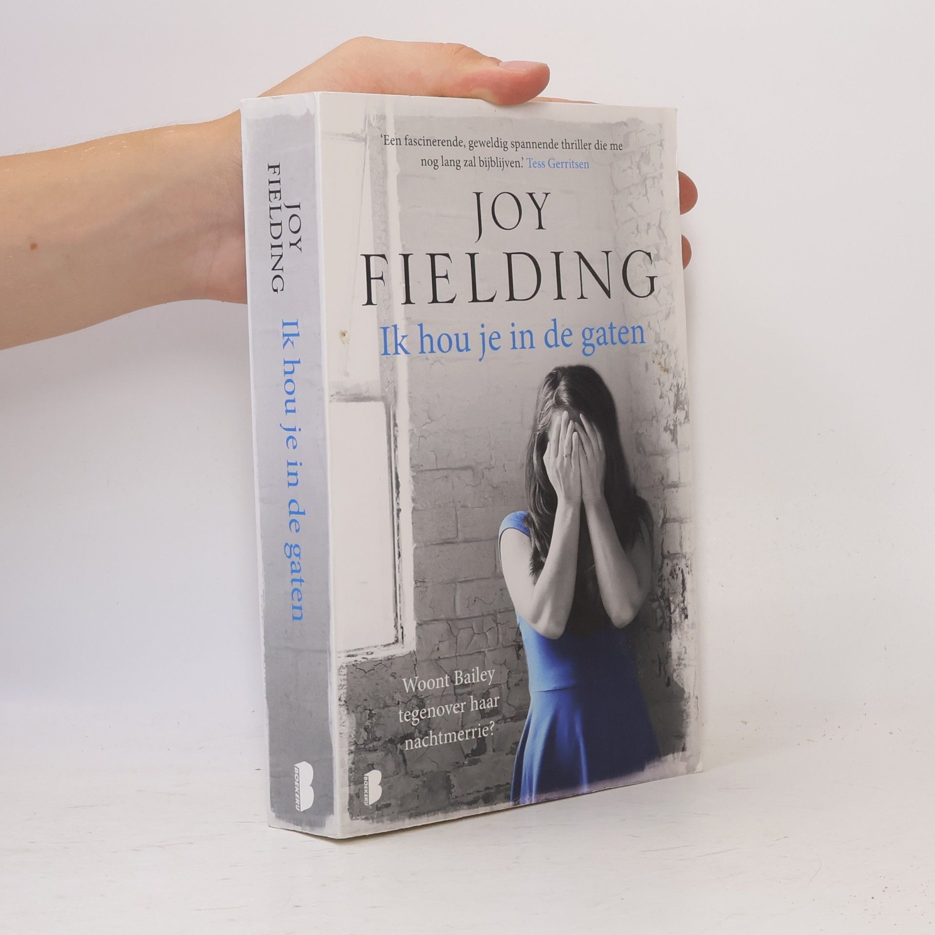 Joy Fielding Ik hou je in de gaten