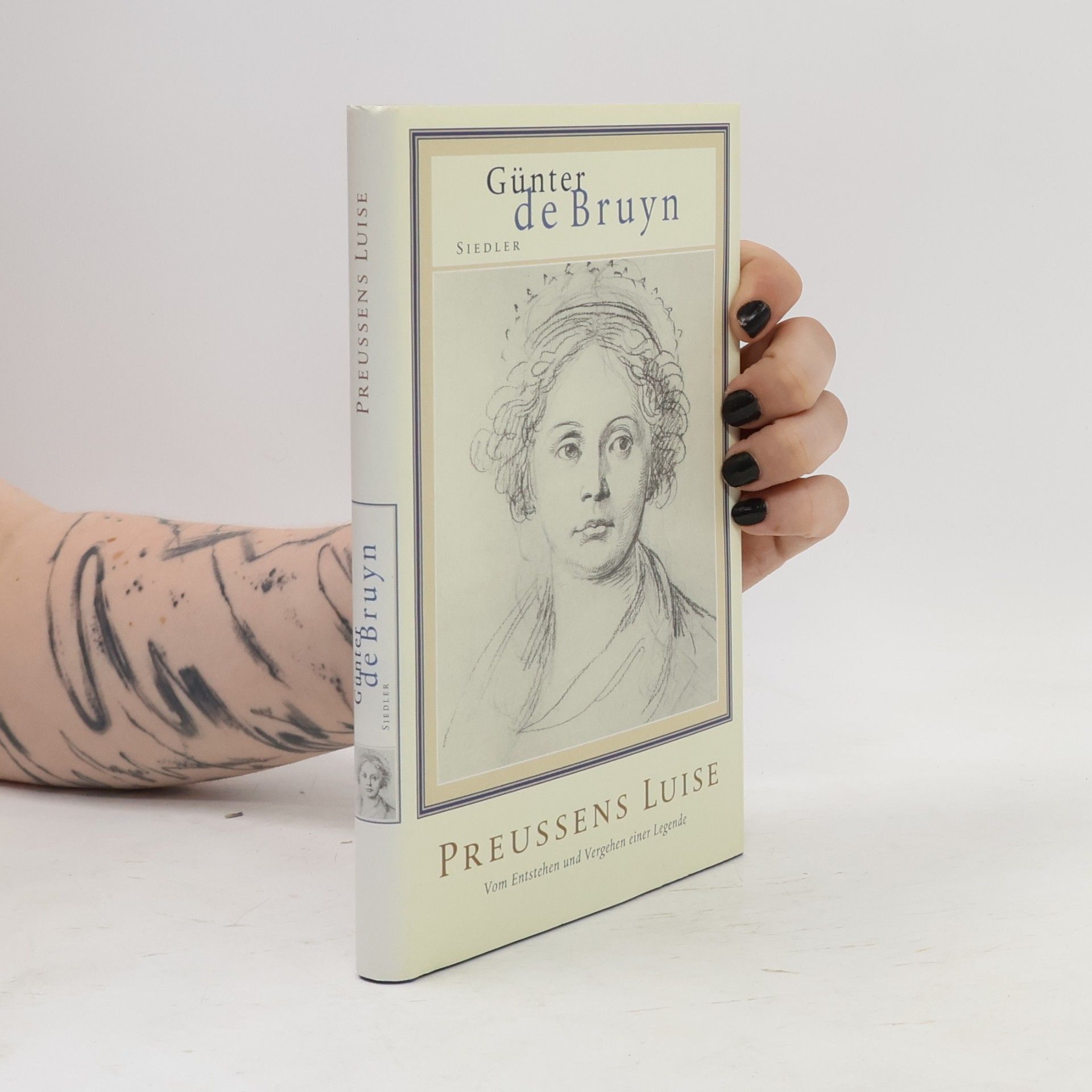 Günter de Bruyn Preußens Luise