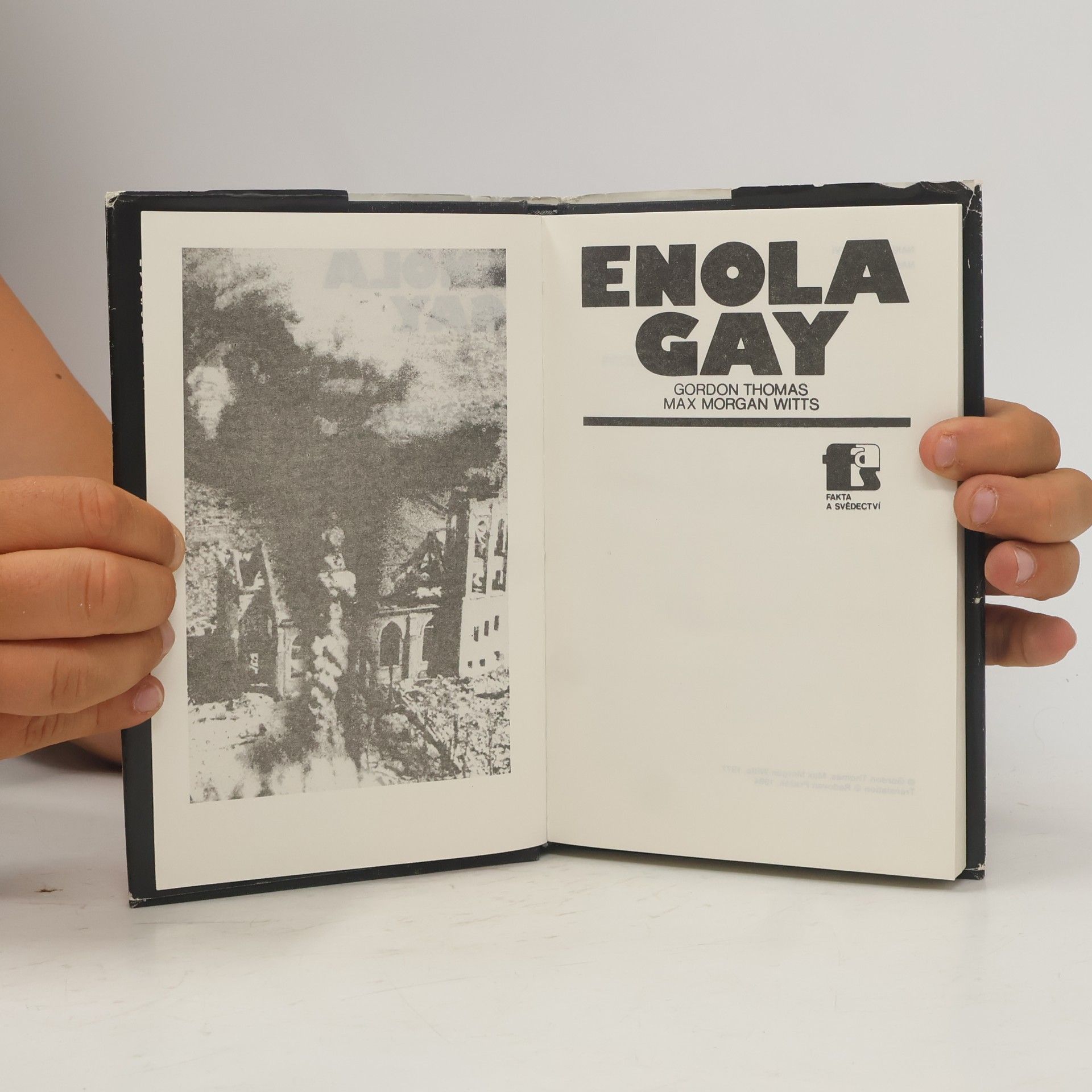 Gordon Thomas Enola Gay