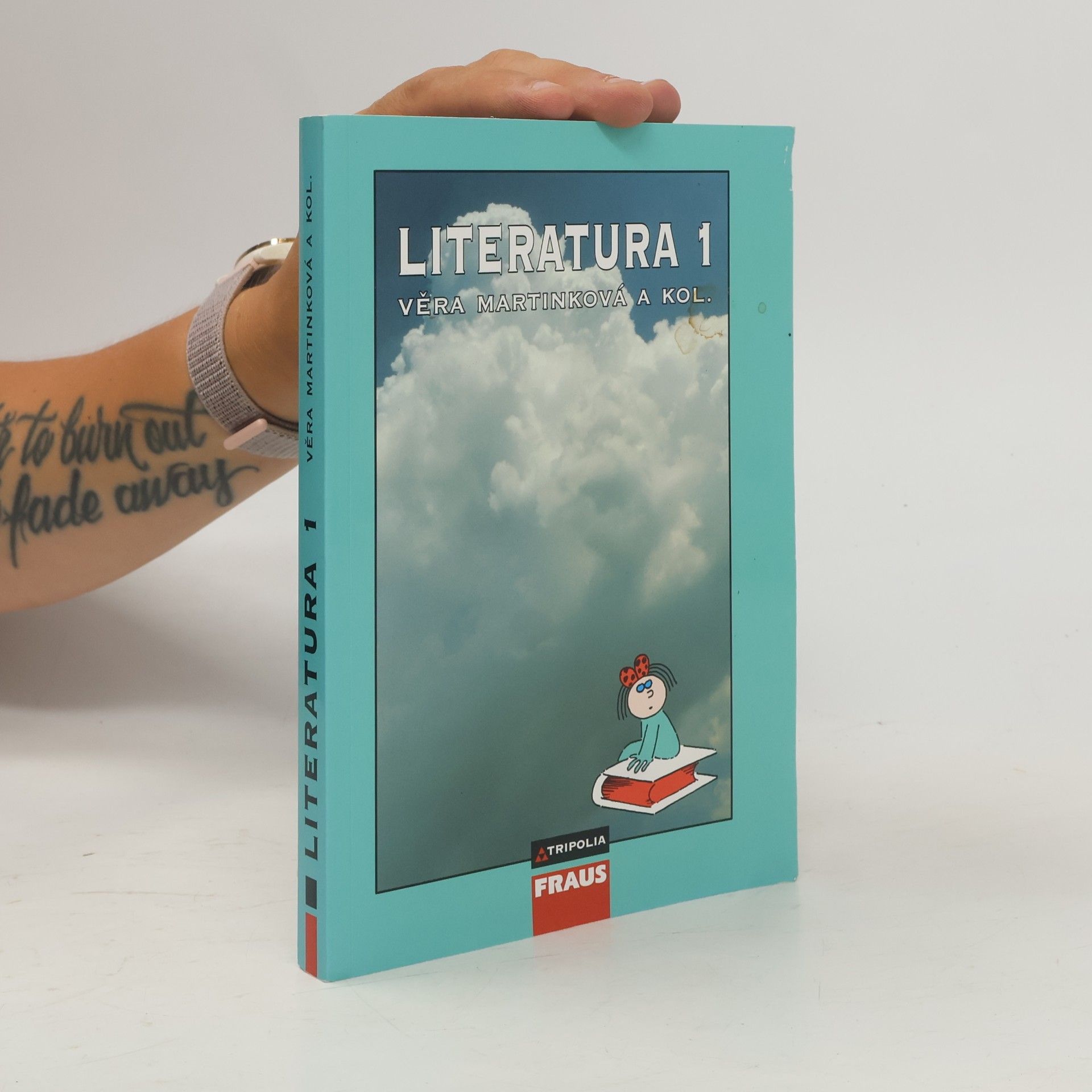 Věra Martinková Literatura 1 : pro 1. ročník středních škol (s přílohou)