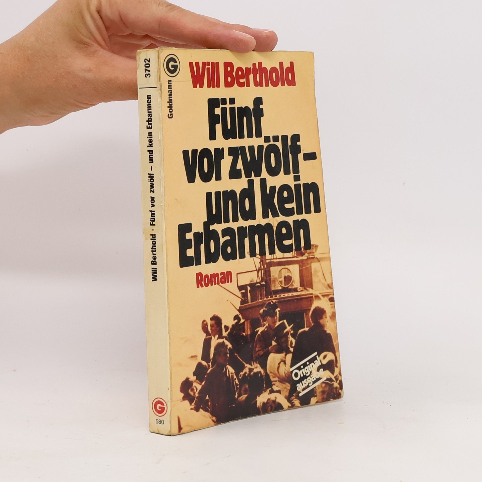 Will Berthold Fünf vor zwölf und kein Erbarmen.