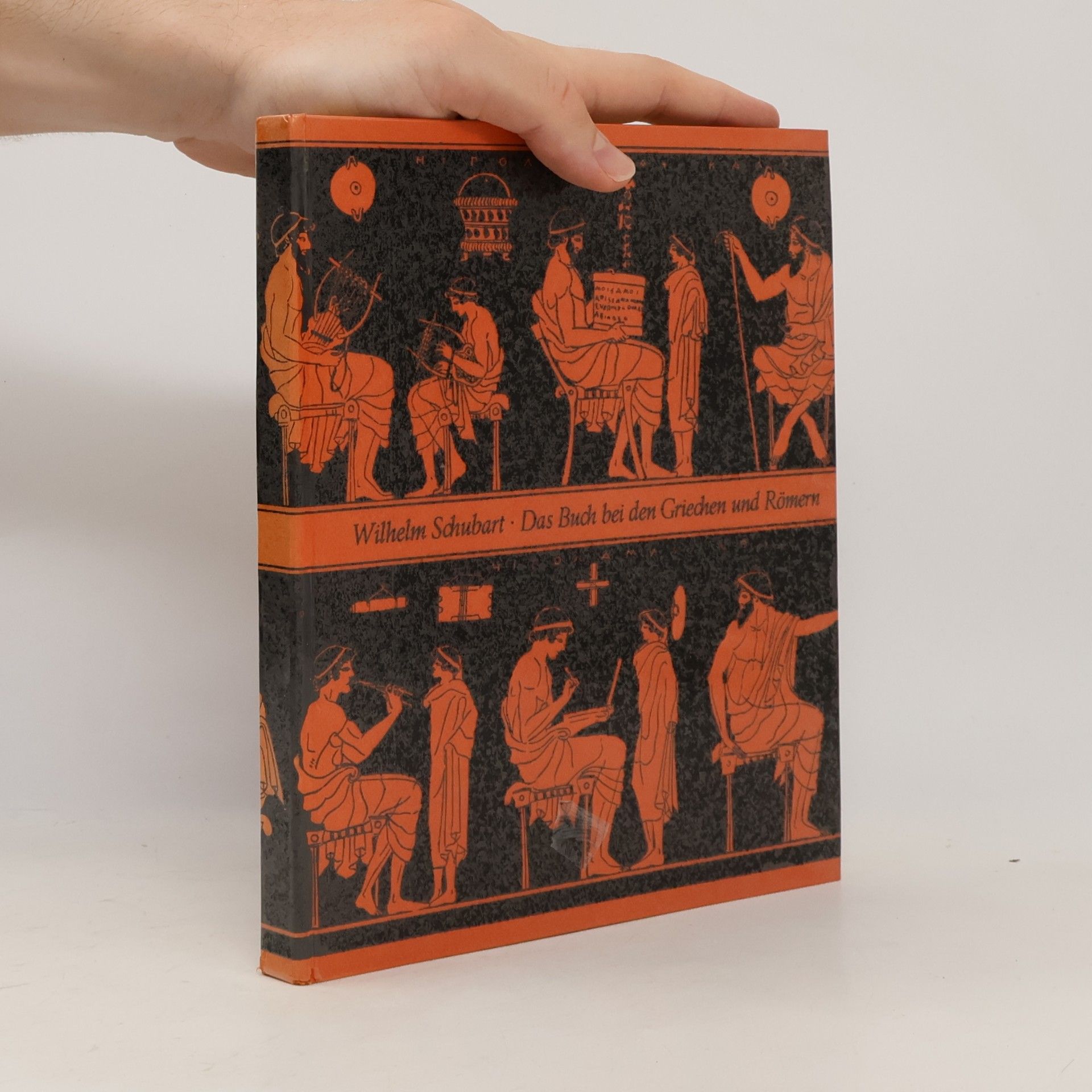 Wilhelm Schubart Das Buch bei den Griechen und Römern