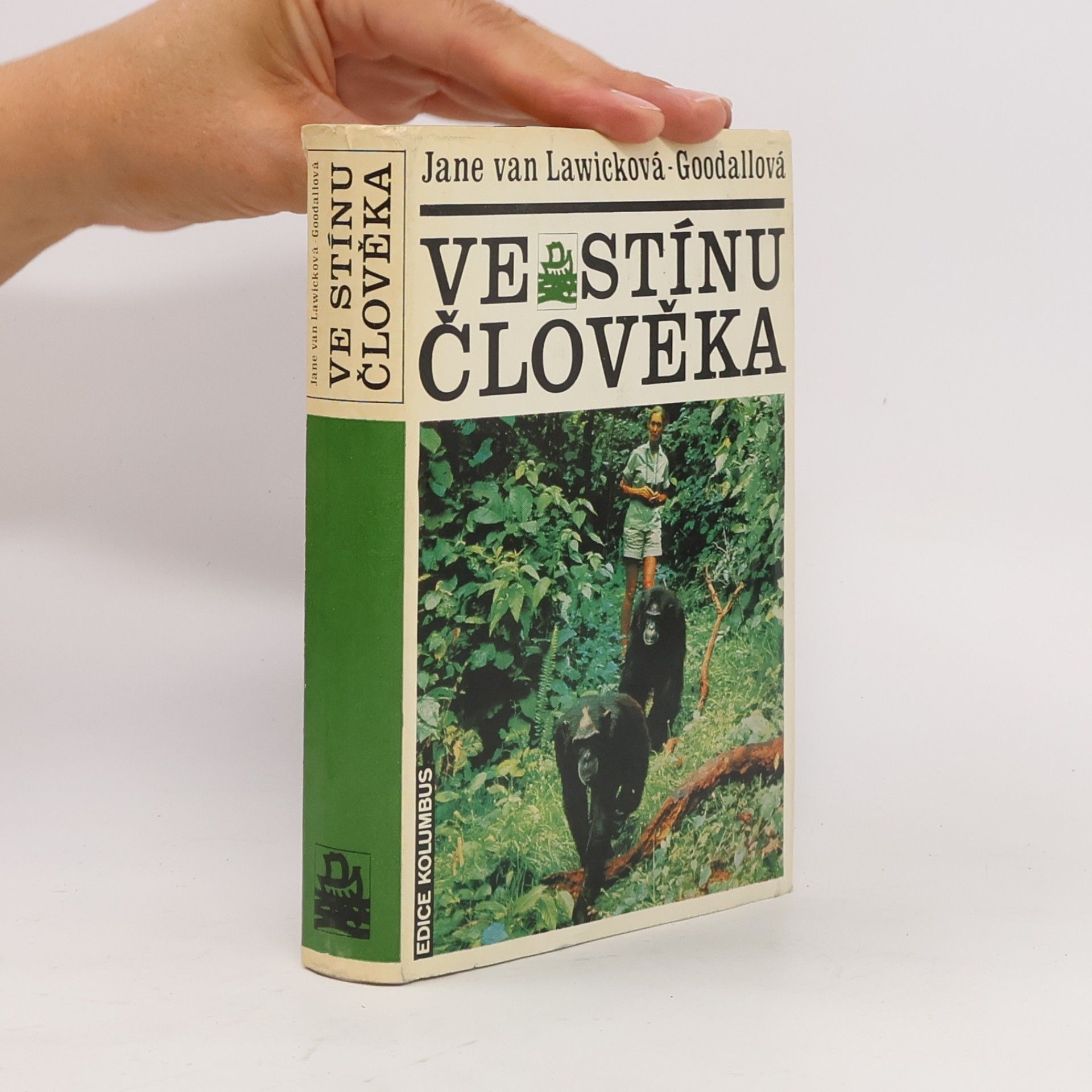 Jane Goodall Ve stínu člověka