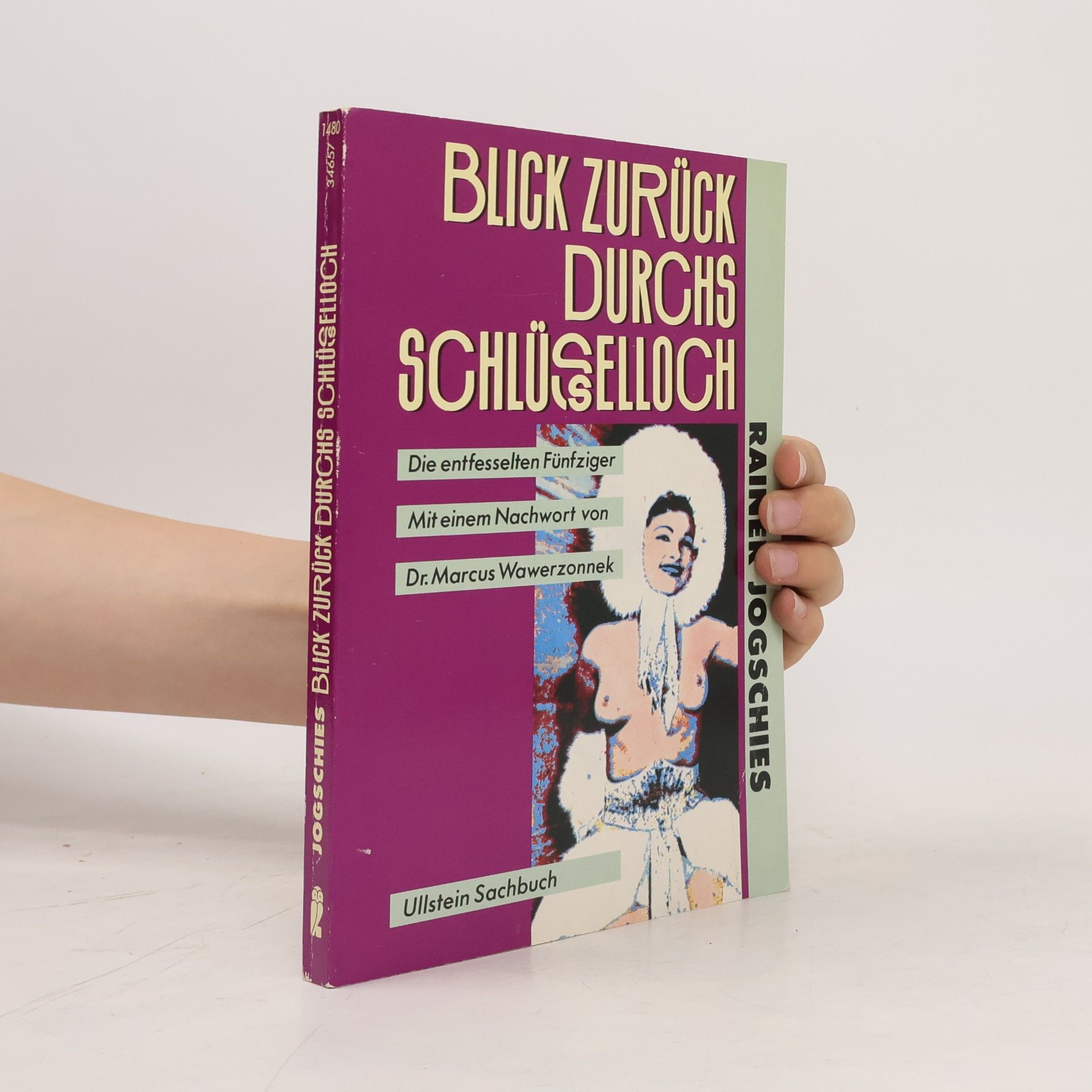 Rainer Jogschies Blick zurück durchs Schlüsselloch