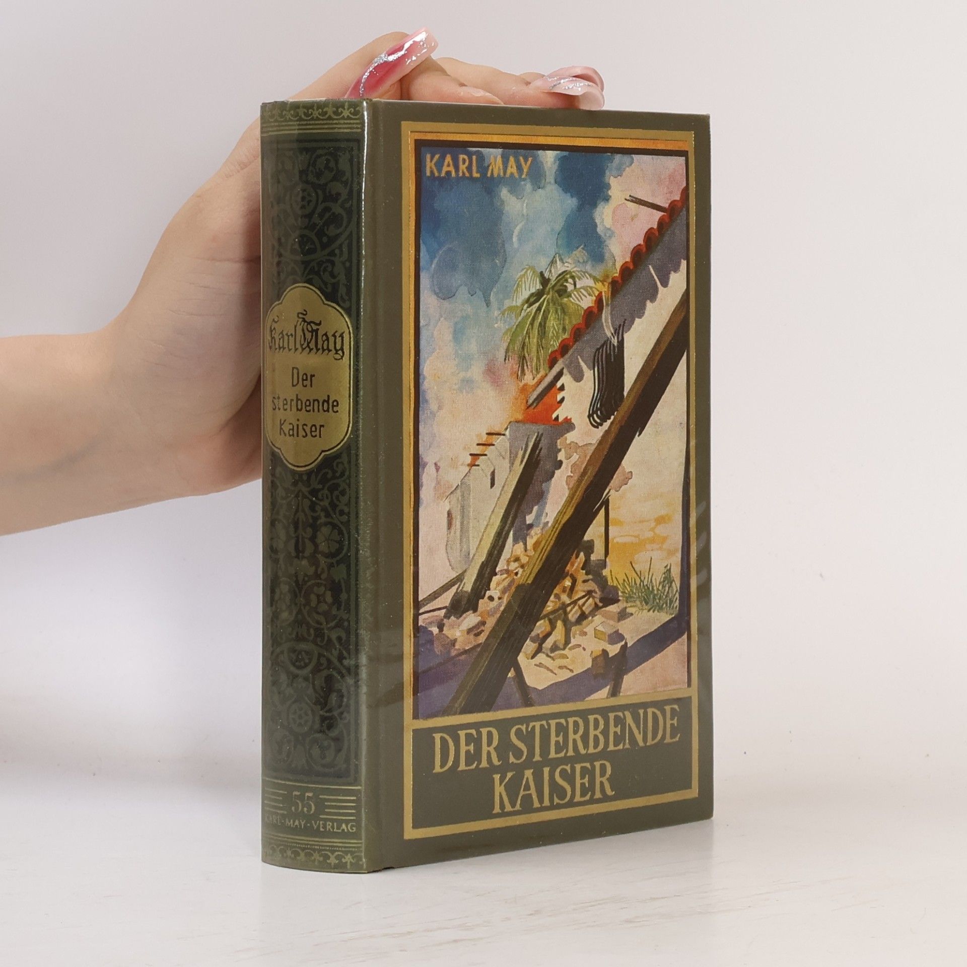 Karl May Der Sterbende Kaiser