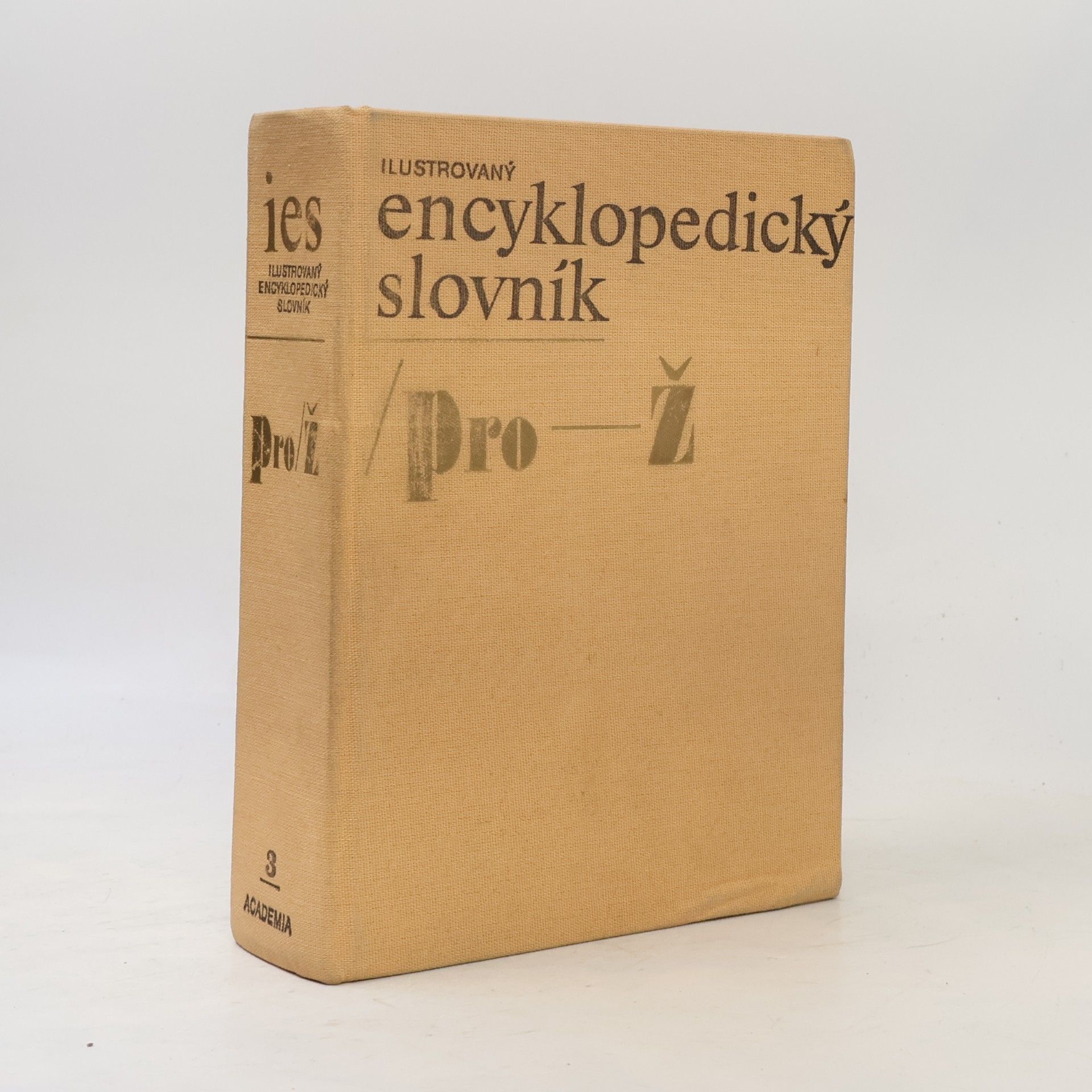 Kolektiv autorů Ilustrovaný encyklopedický slovník. 3. Pro-Ž