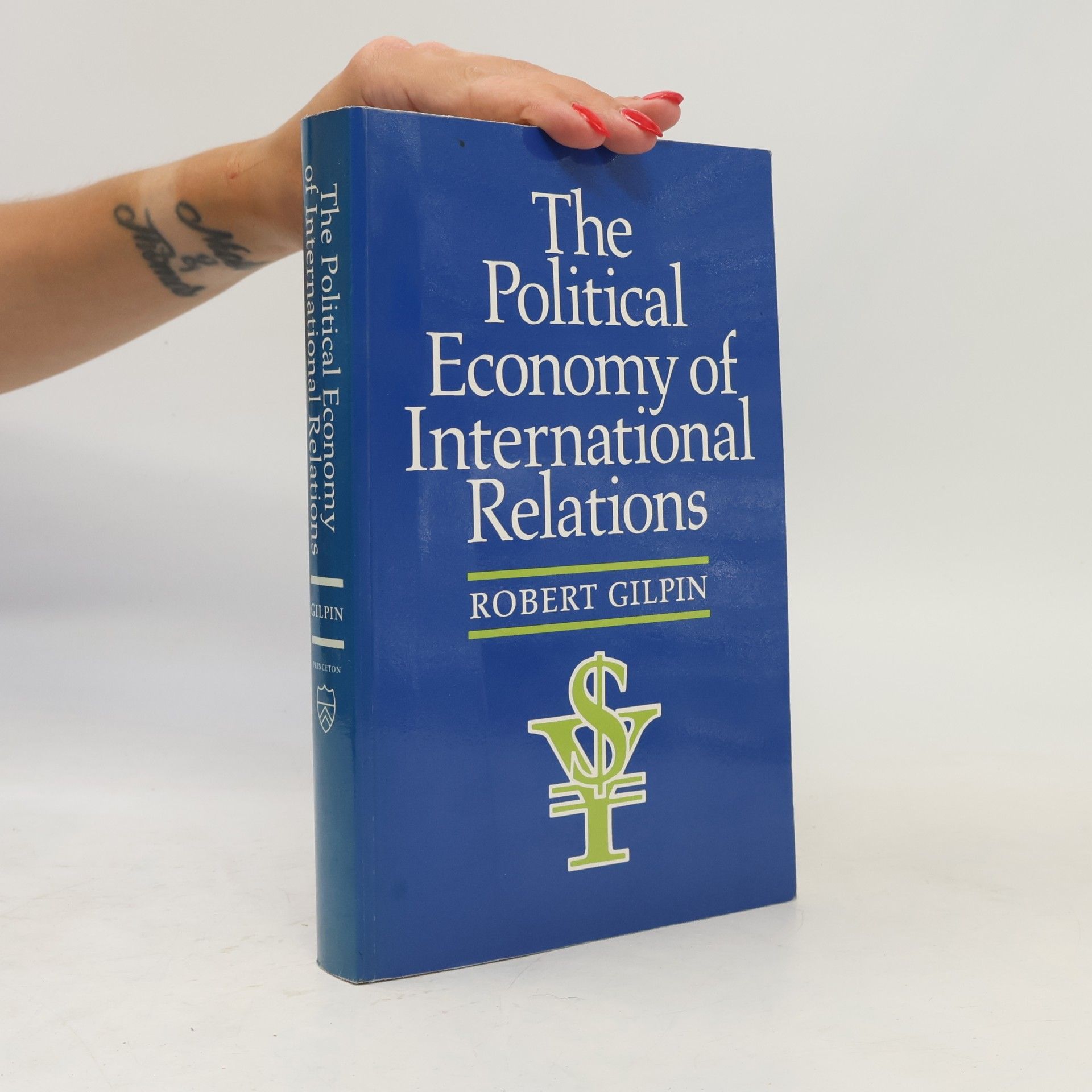 Robert Gilpin The Political Economy of International Relations