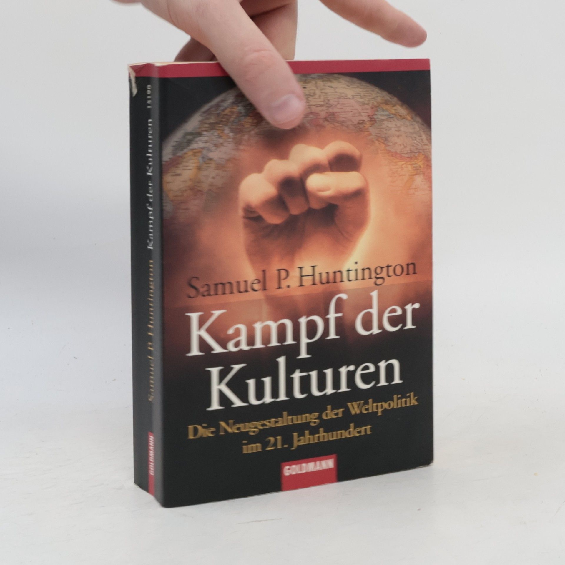 Samuel P. Huntington Kampf der Kulturen