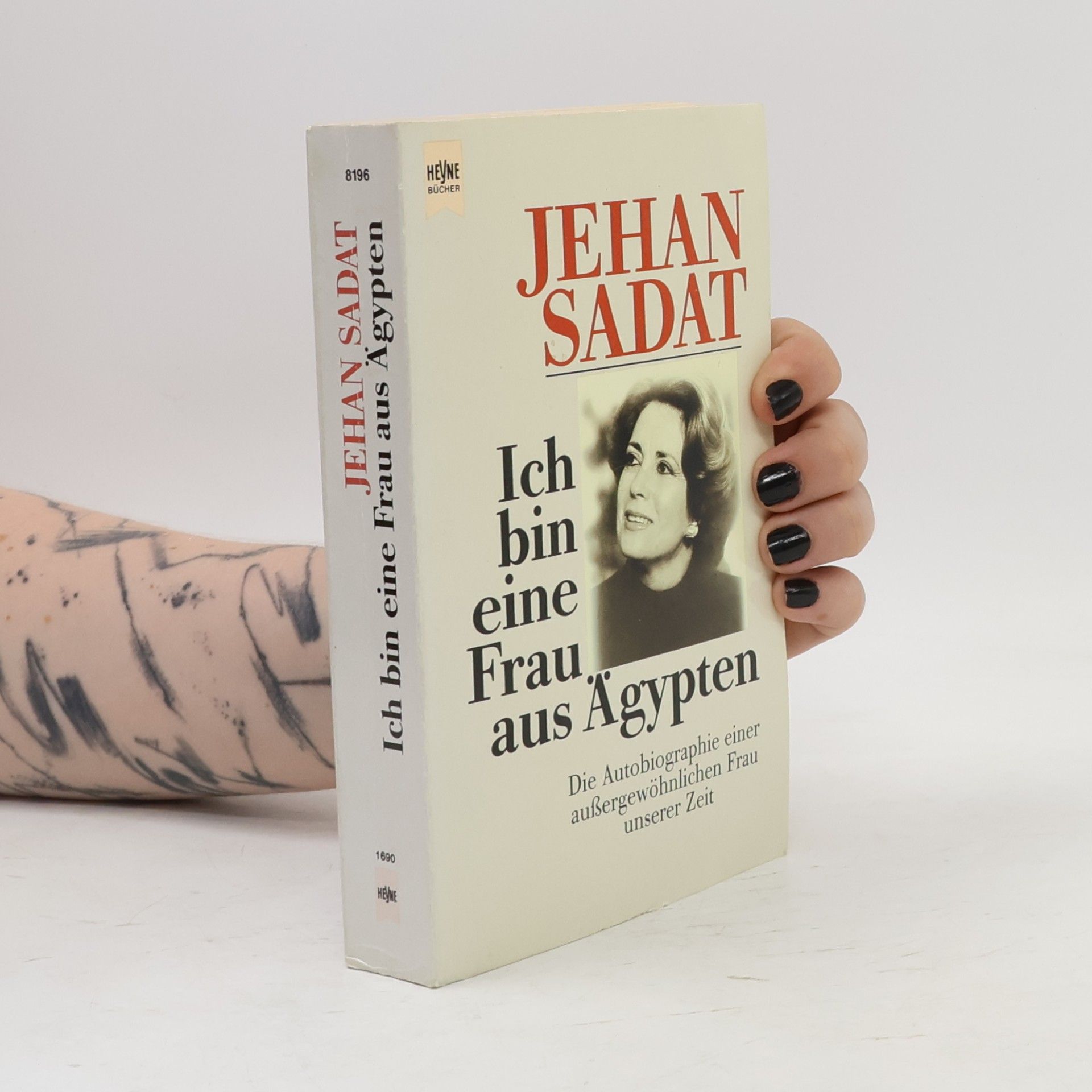 Ich bin eine Frau aus Ägypten : die Autobiographie einer aussergewöhnlichen Frau unserer Zeit