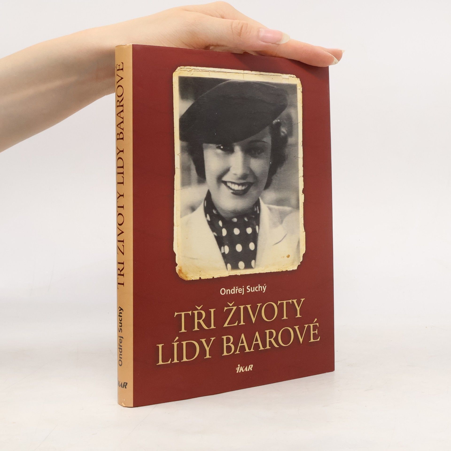 Ondřej Suchý Tři životy Lídy Baarové