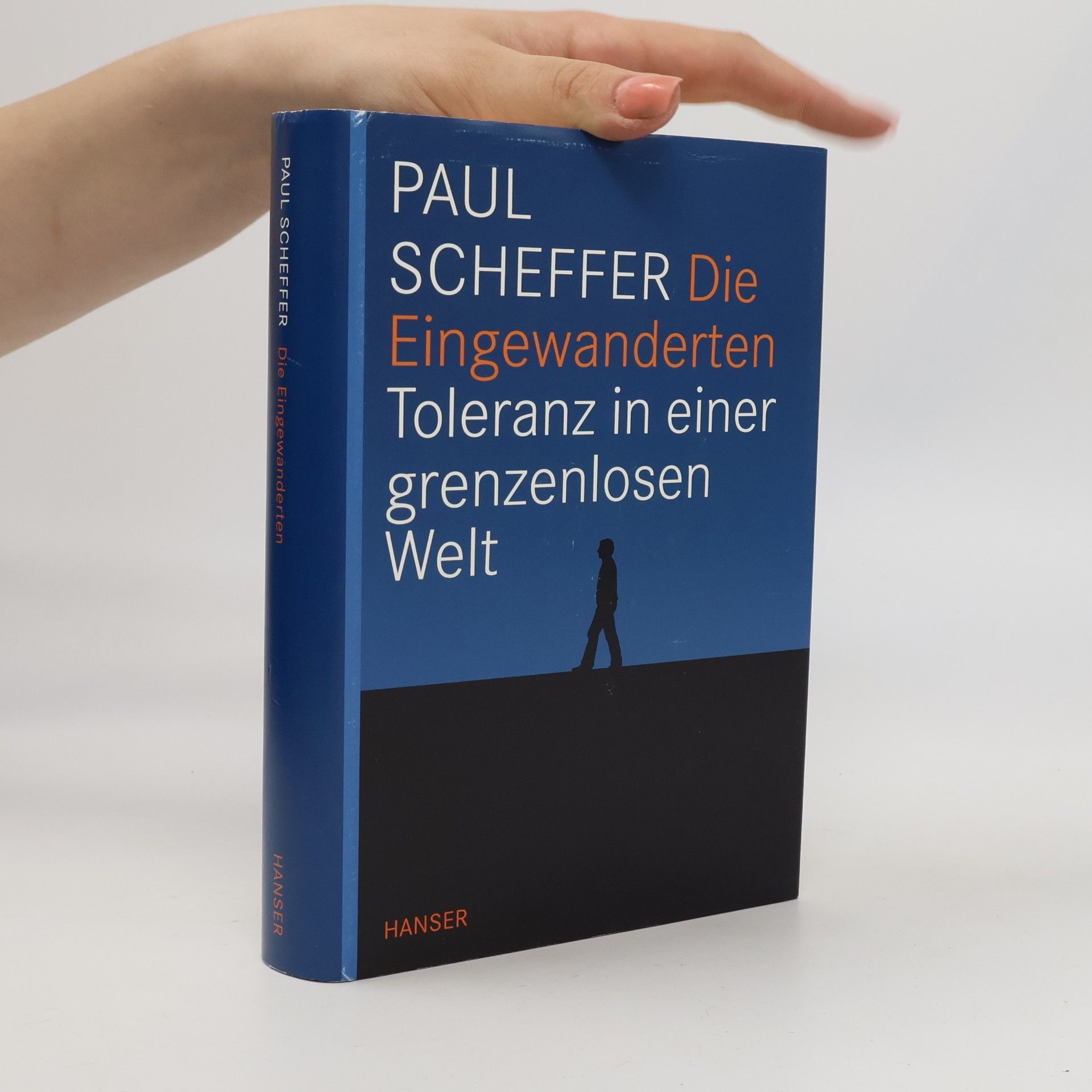Paul Scheffer Die Eingewanderten
