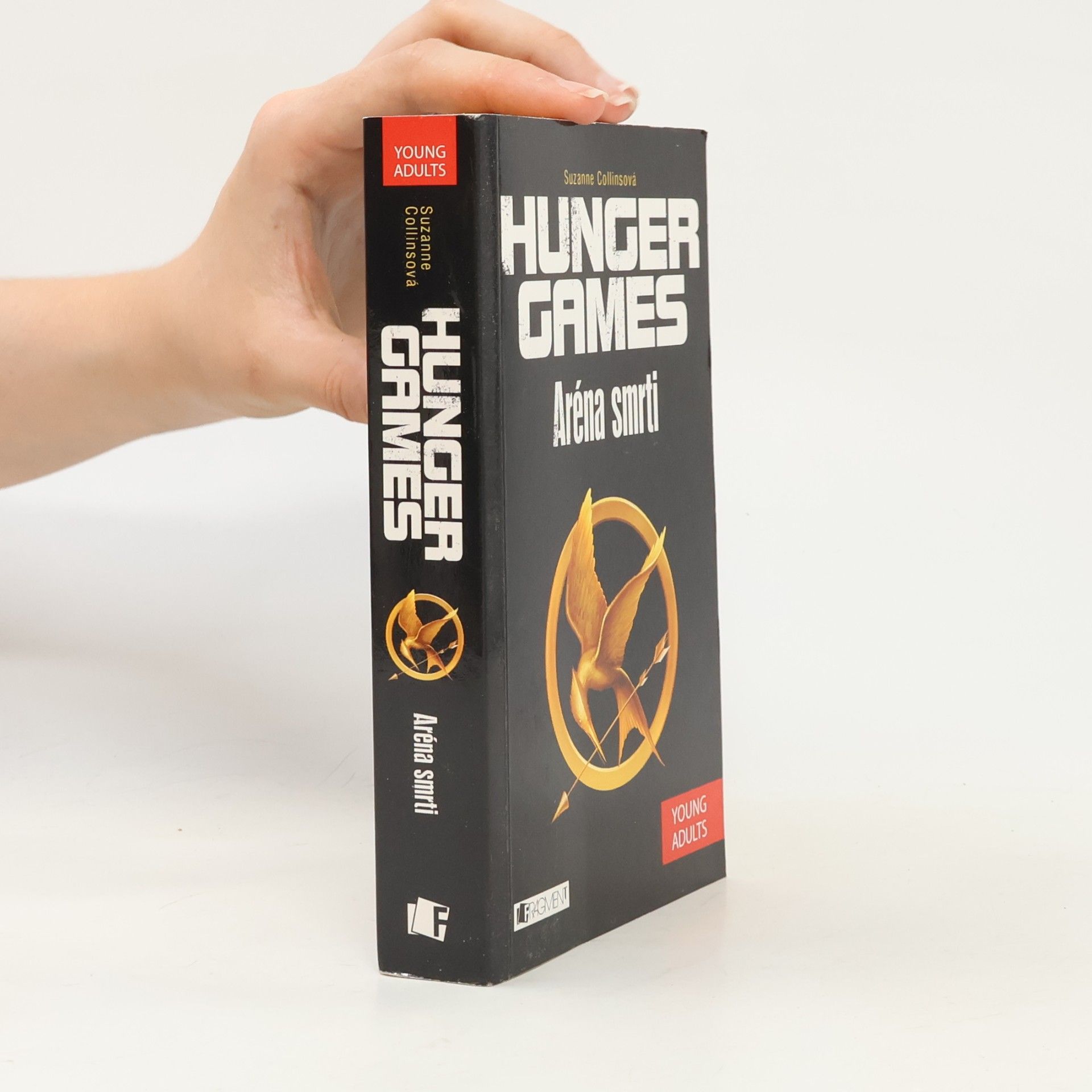 Suzanne Collins Hunger games. Aréna smrti