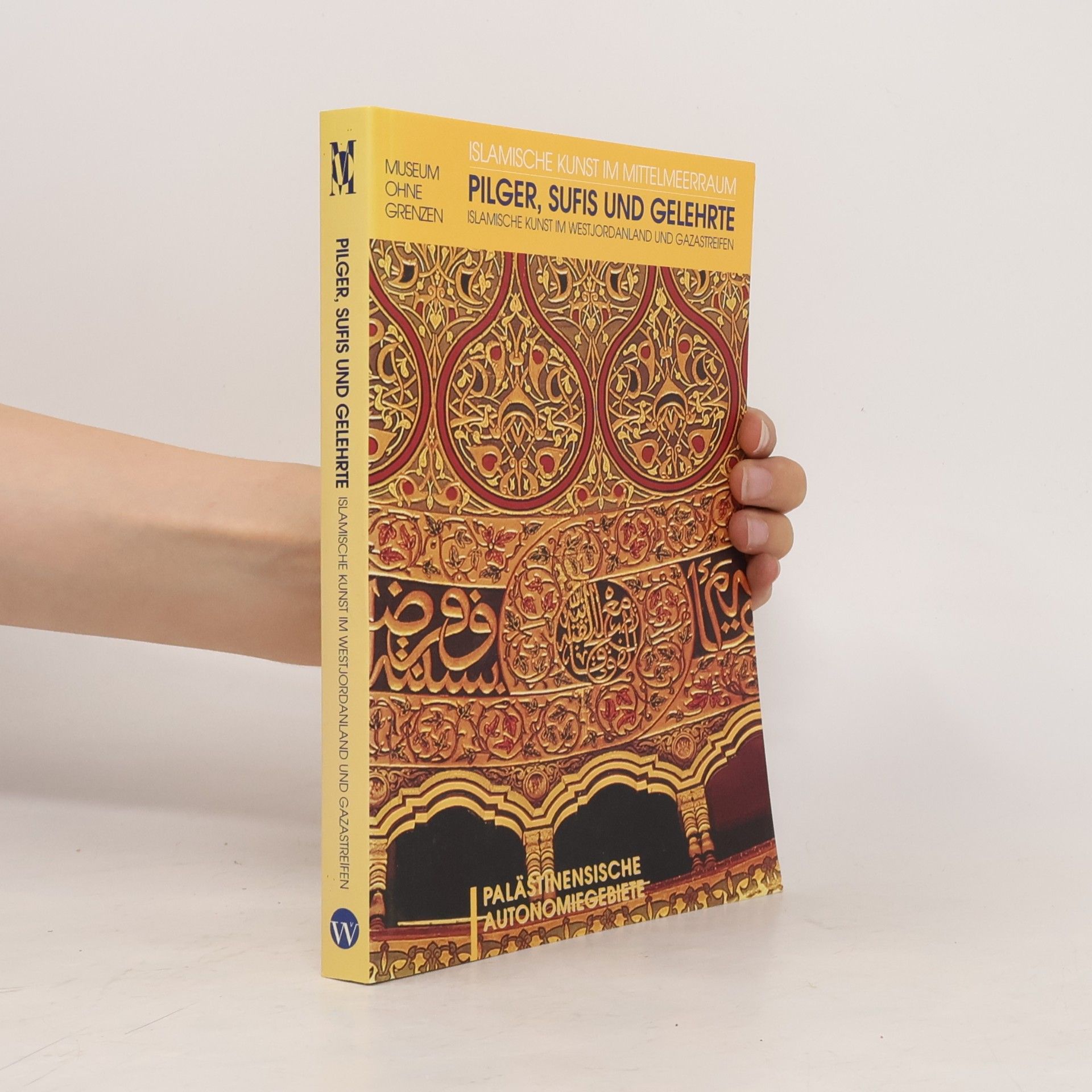 Autorenkollektiv Pilger, Sufis und Gelehrte