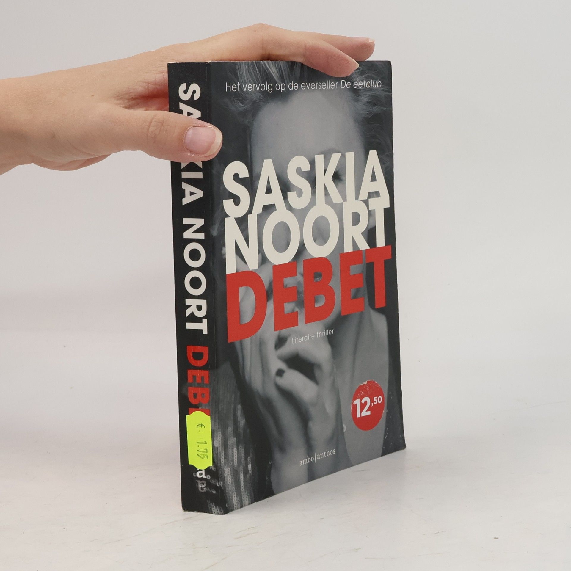 Saskia Noort De eetclub - 2: Debet