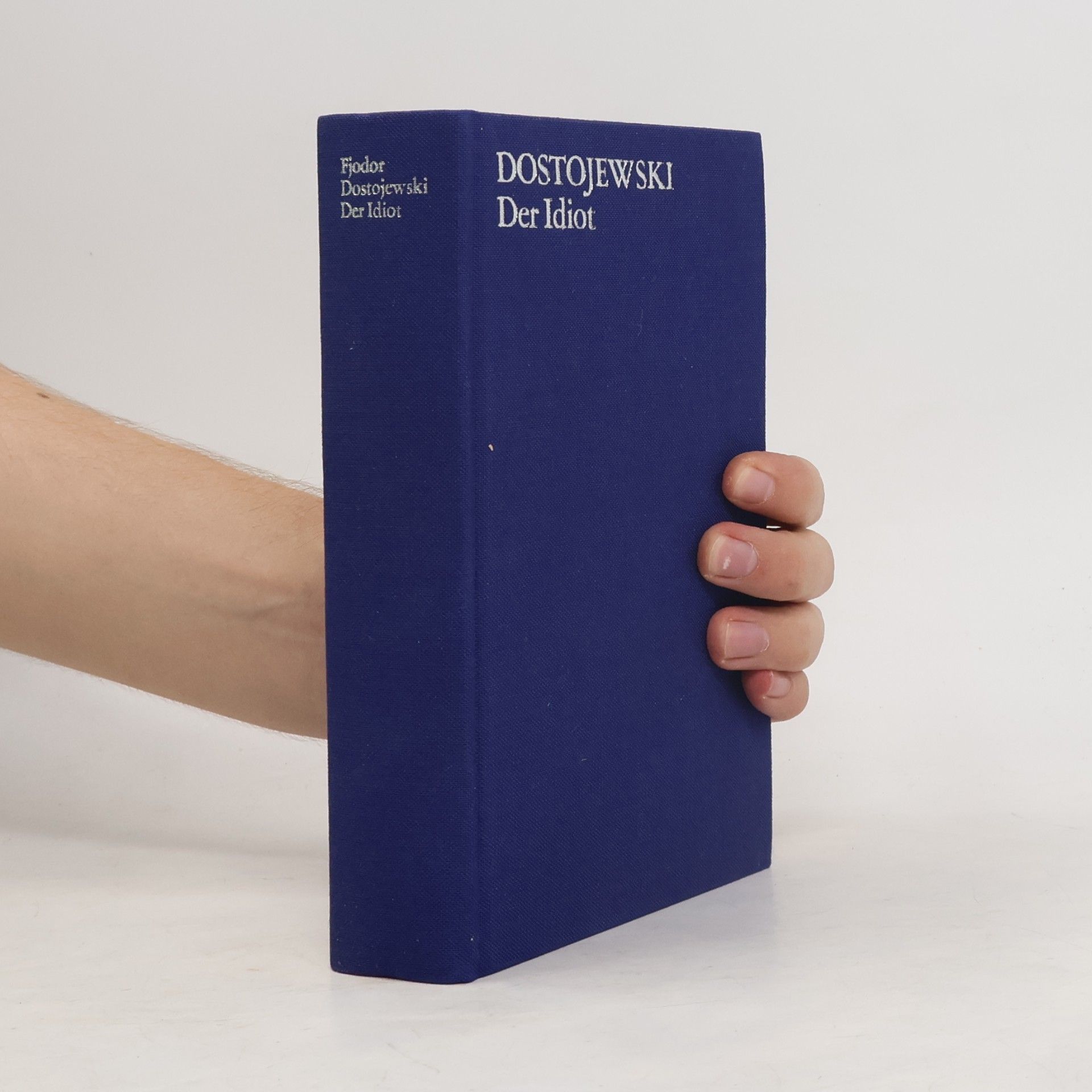 Fyodor Dostoyevsky Der Idiot