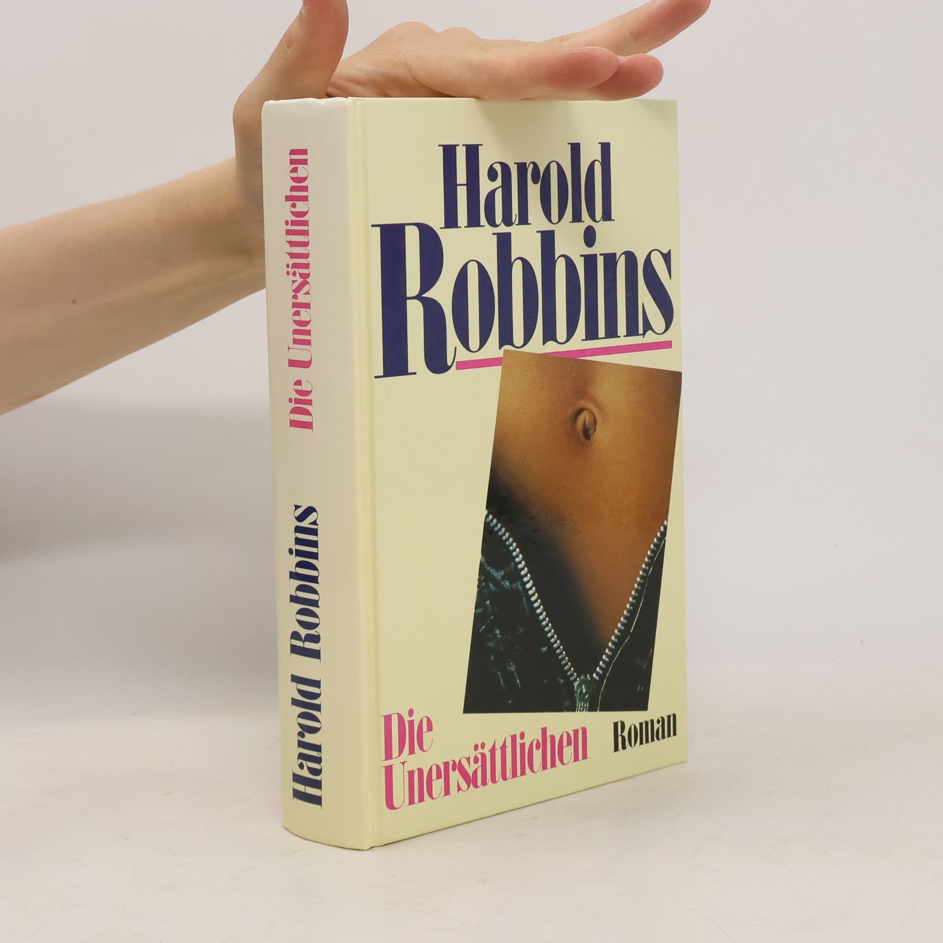 Harold Robbins Die Unersättlichen