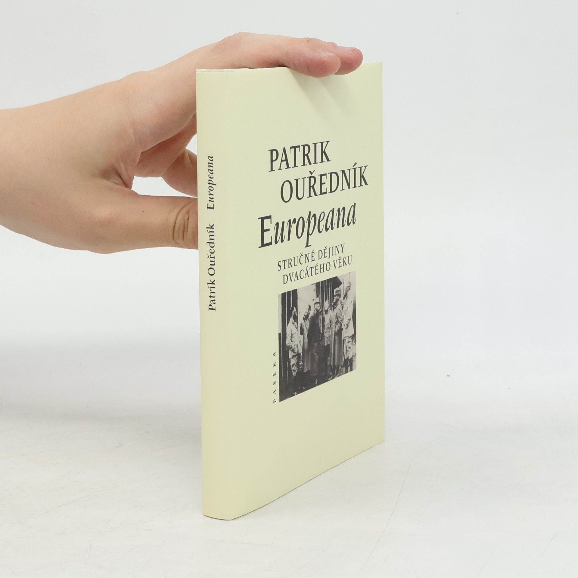 Patrik Ouředník Europeana: Stručné dějiny dvacátého věku