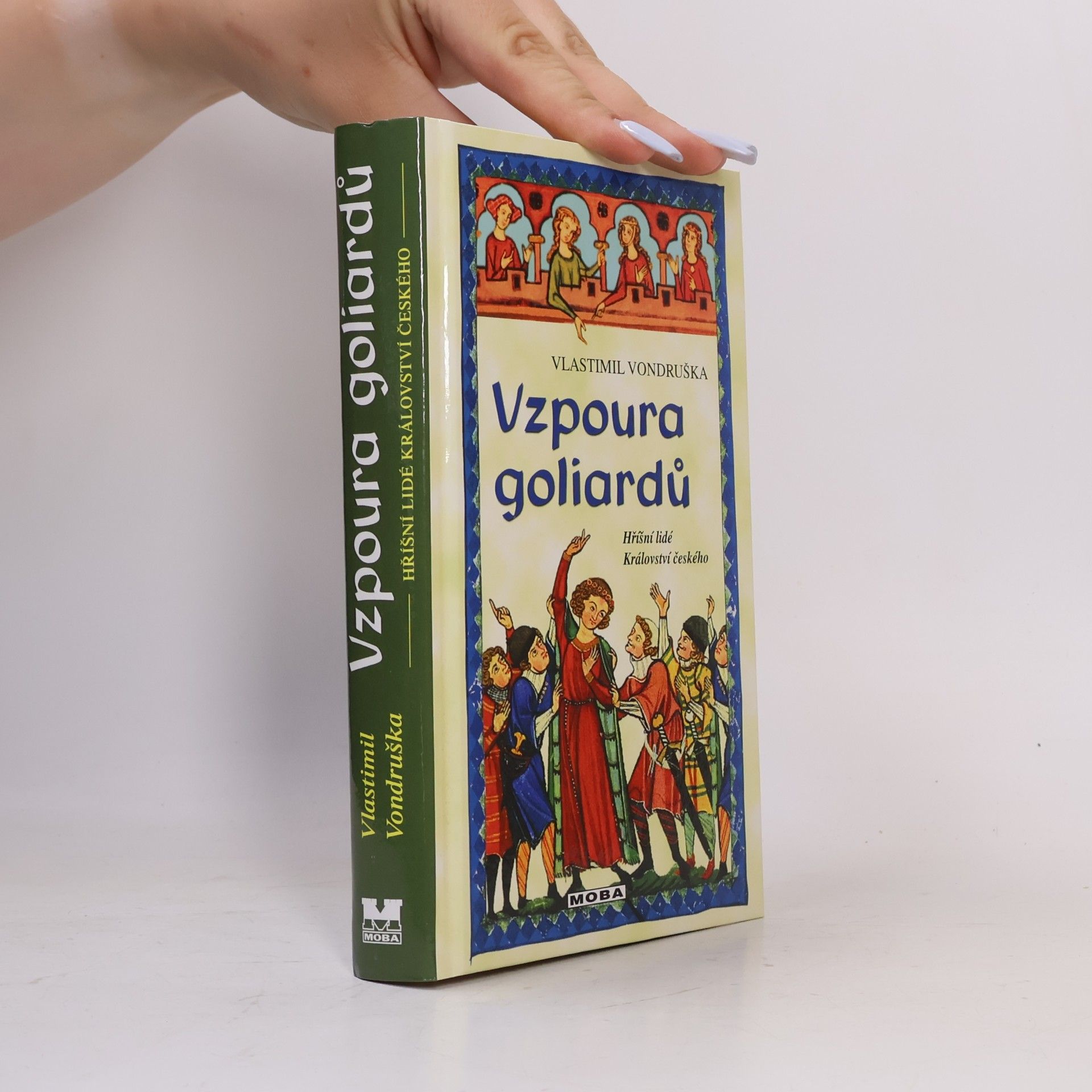 Vlastimil Vondruška Vzpoura goliardů