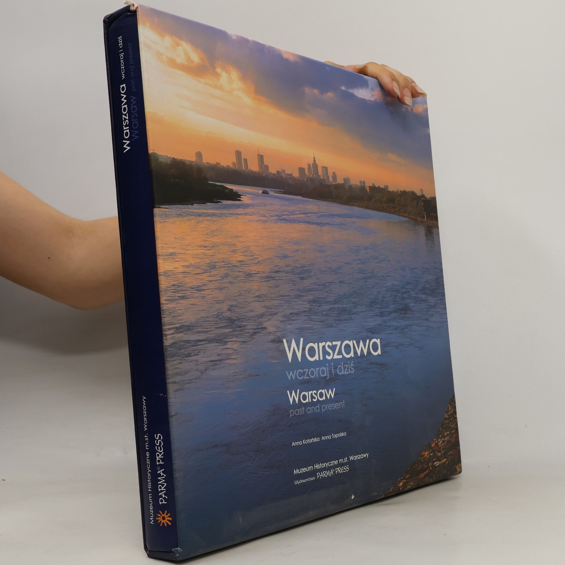 Anna Topolska Warszawa wczoraj i dzis Warsaw Past and Present w etui wersja polsko-angielska