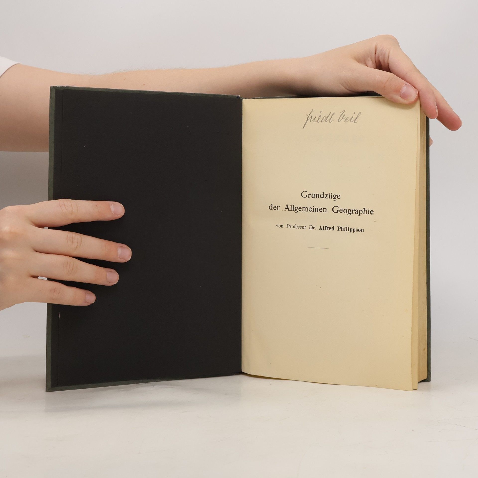 Alfred Philippson Grundzüge der Allgemeinen Geographie